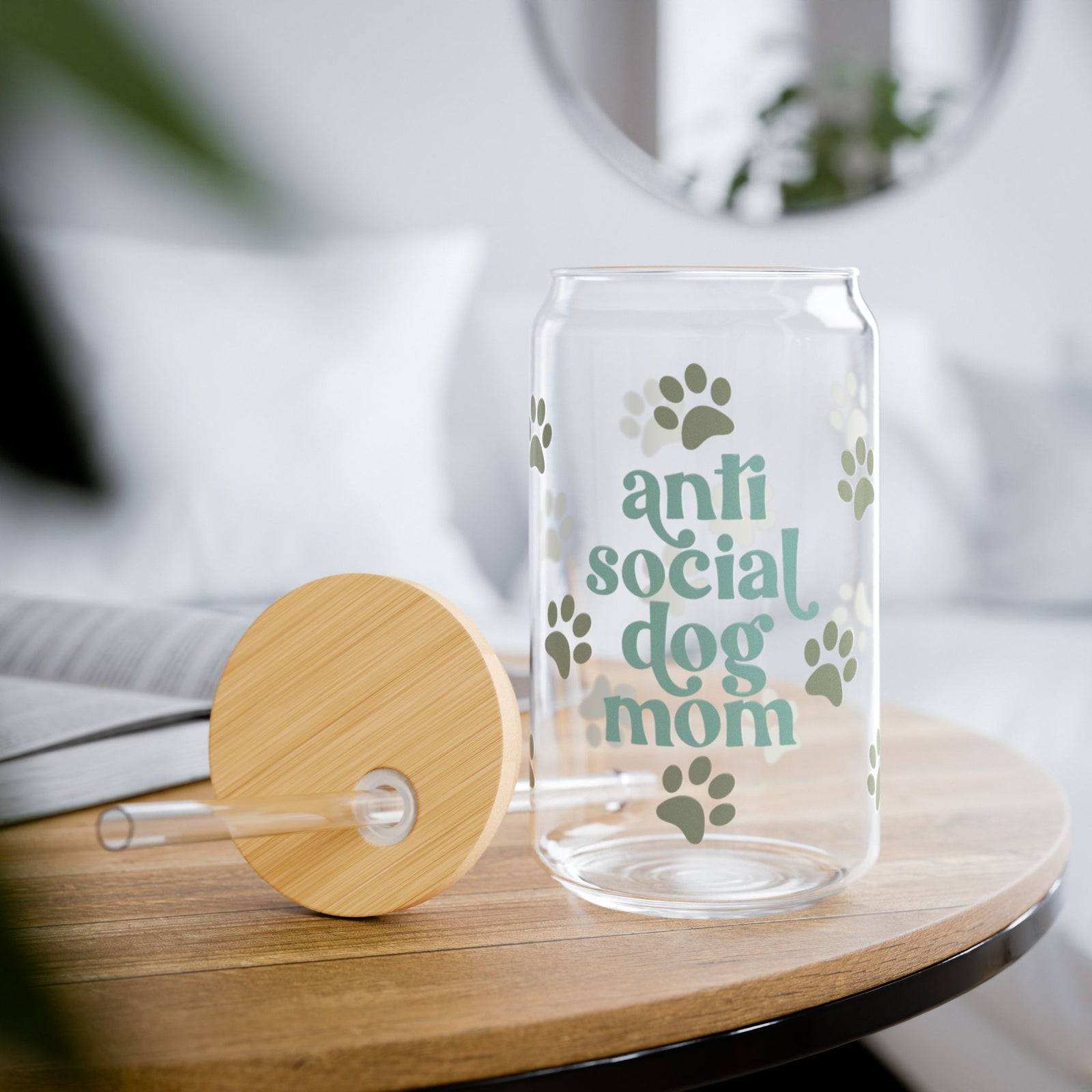 Anti Social Dog Mom Tumbler Sipper Glass 16oz — Reusable Drink Jar with Lid & Straw - Sydney So Sweet