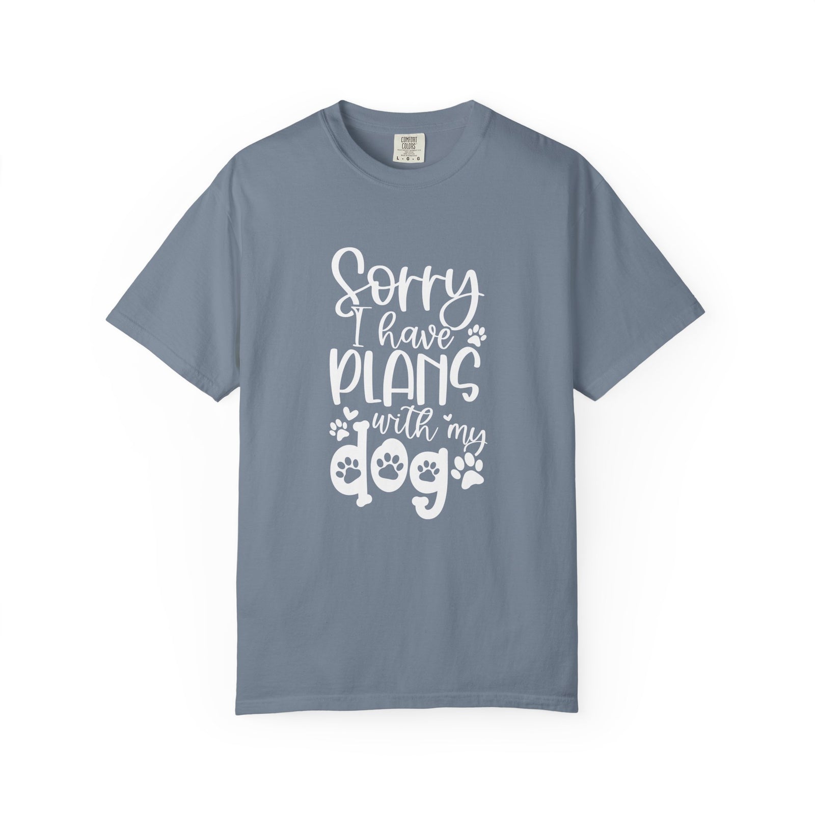Sorry I Have Plans with My Dog T-Shirt Dog Mom Graphic Tee