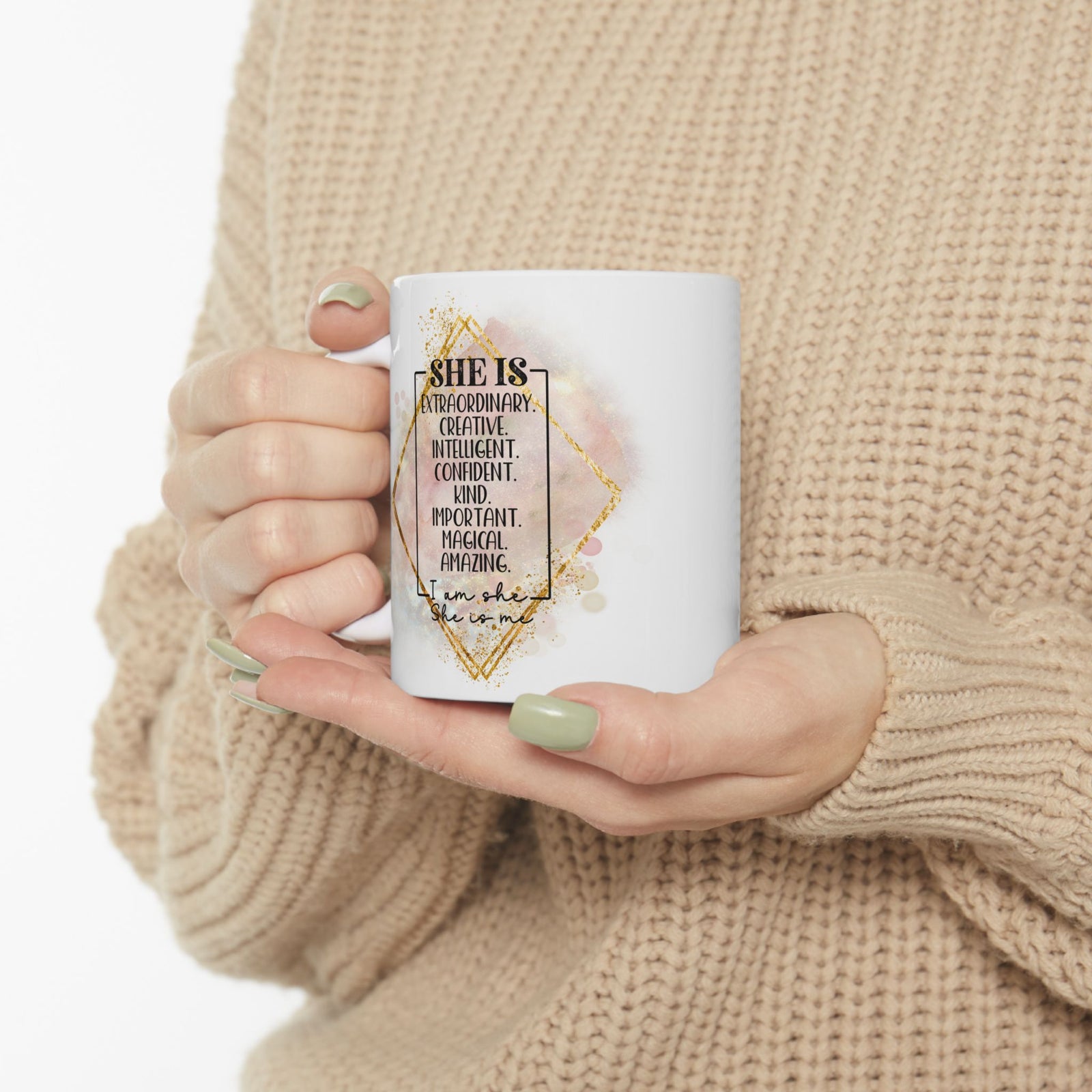 She is Me II Inspirational Mug Coffee Cup (11oz & 15oz) - Sydney So Sweet