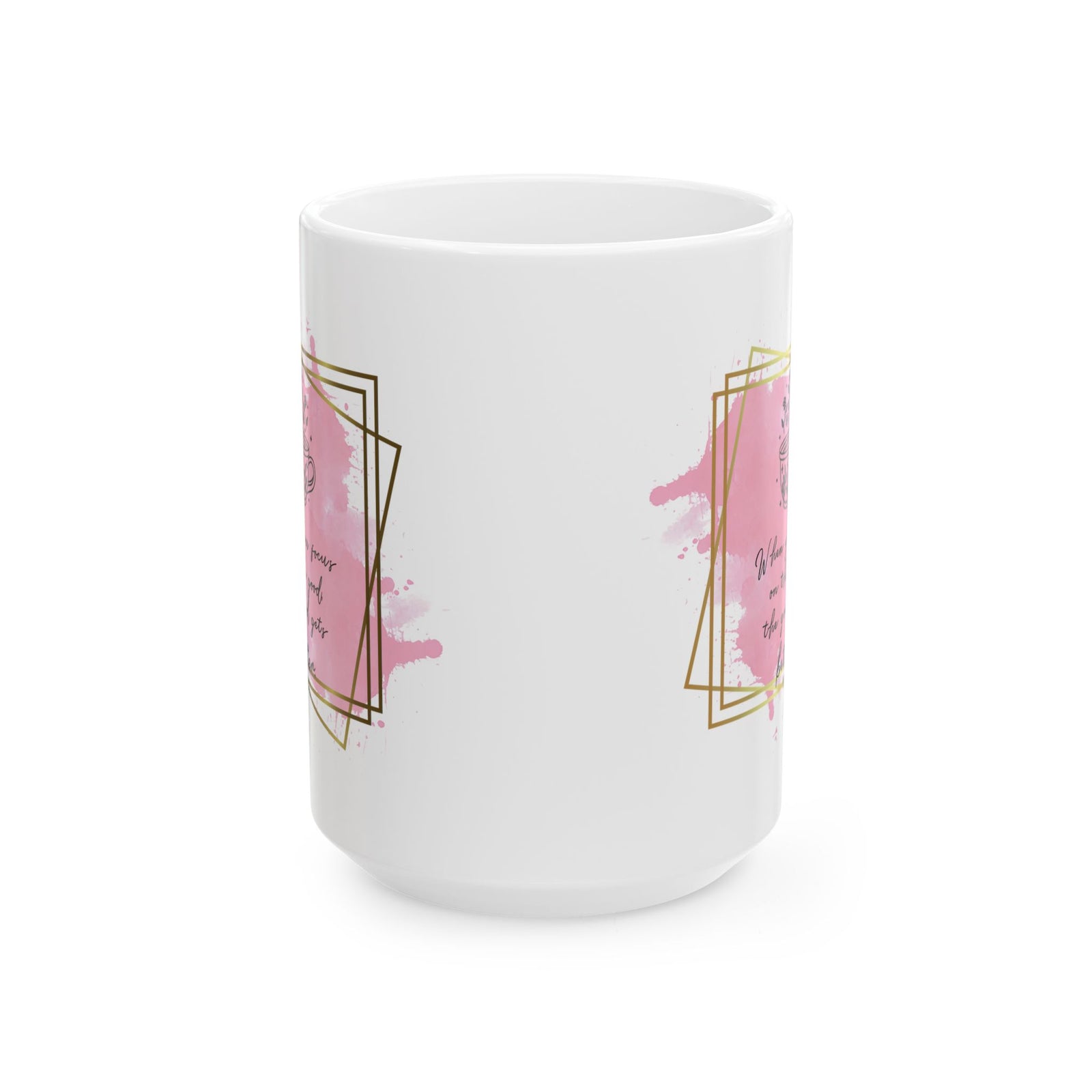 Focus on the Good Inspirational Mug Coffee Cup (11oz & 15oz) - Sydney So Sweet