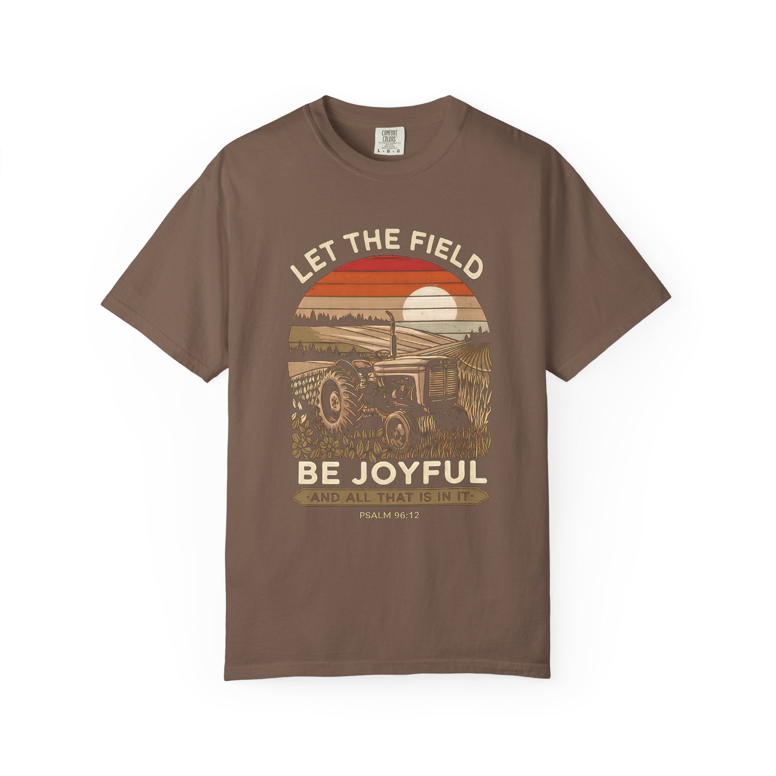 Let the Field Be Joyful Tractor T-Shirt Rustic Farm Christian Graphic Tee