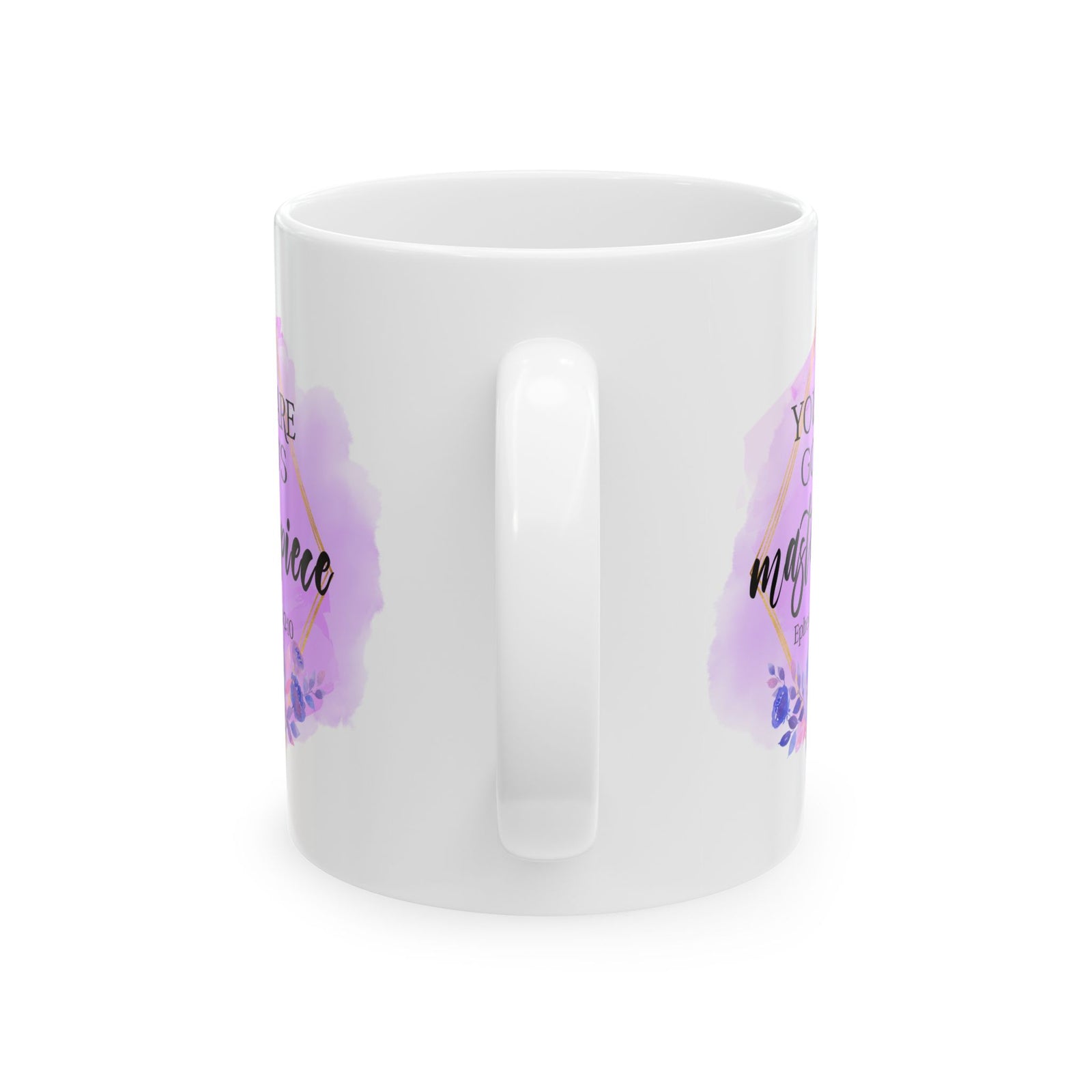 Ceramic Mug – Watercolor Floral You Are My God's Masterpiece Ephesians 2:10 Inspirational Coffee Cup (11oz, 15oz) - Sydney So Sweet