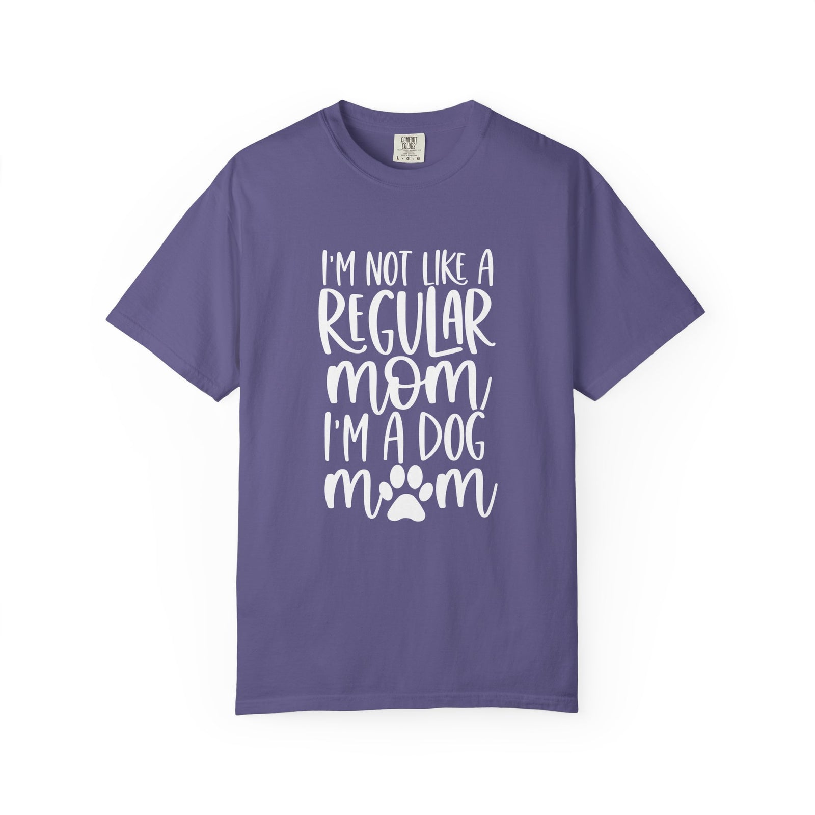 Not a Regular Mom I'm a Dog Mom T-Shirt Cute Graphic Tee
