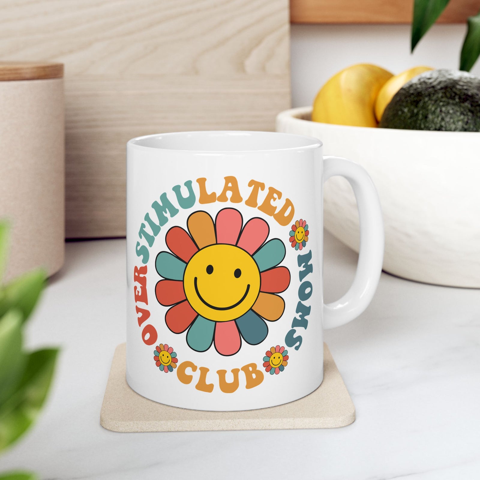 Overstimulated Moms Club Retro Flower Cute Ceramic Mug Coffee Cup (11oz & 15oz)