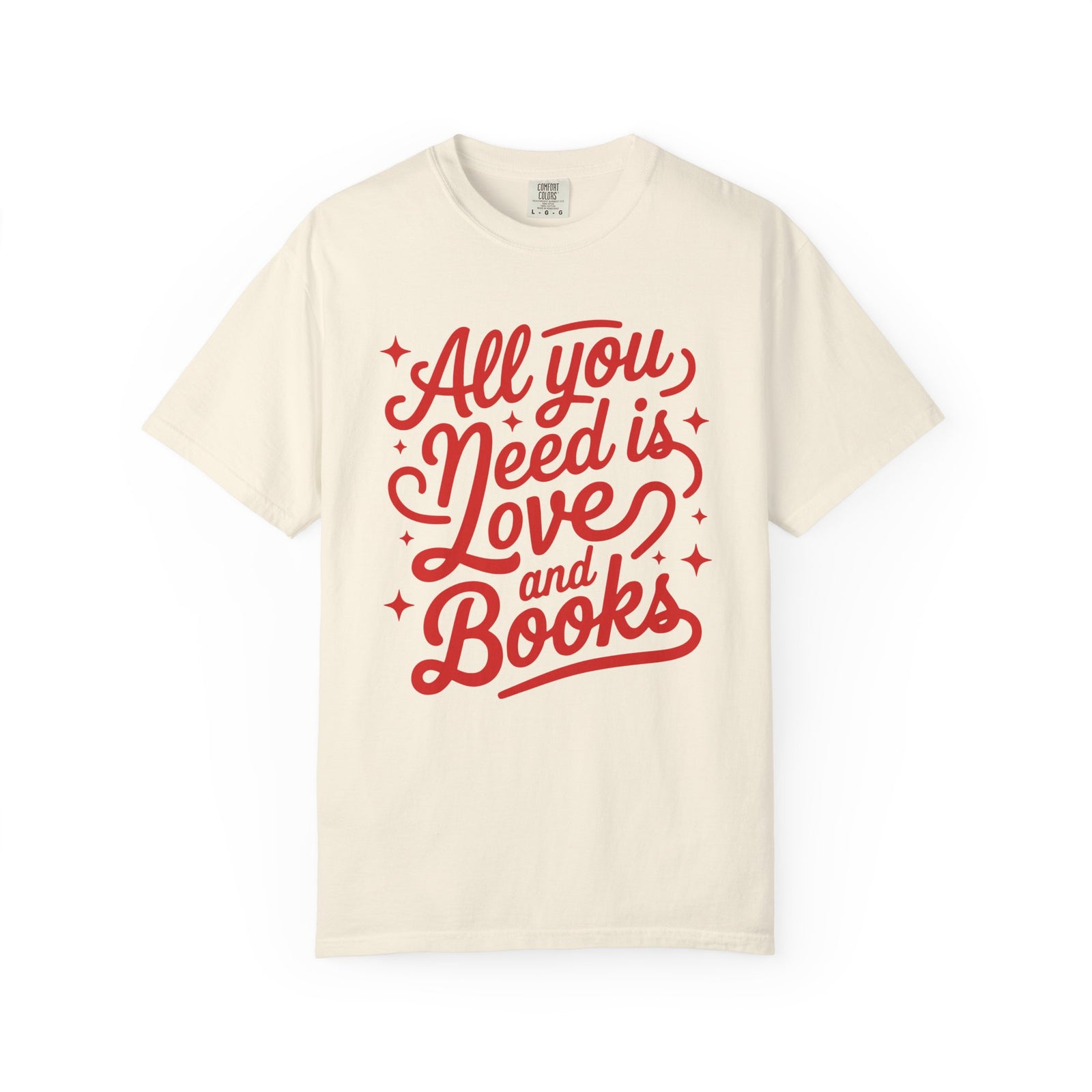 All You Need is Love and Books Book Lovers Graphic T-Shirt Unisex Short Sleeve Tee - Sydney So Sweet