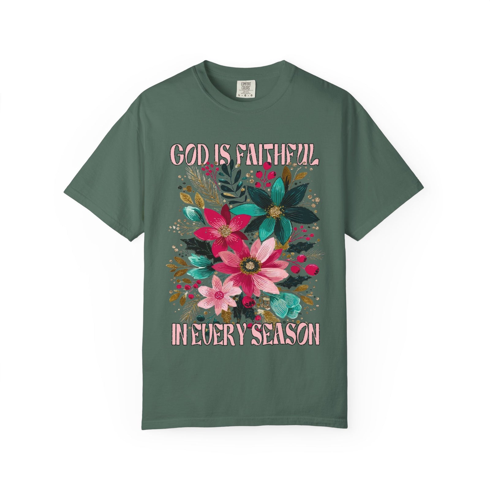 God is Faithful in Every Season Christmas Florals T-Shirt Christian Graphic Tee