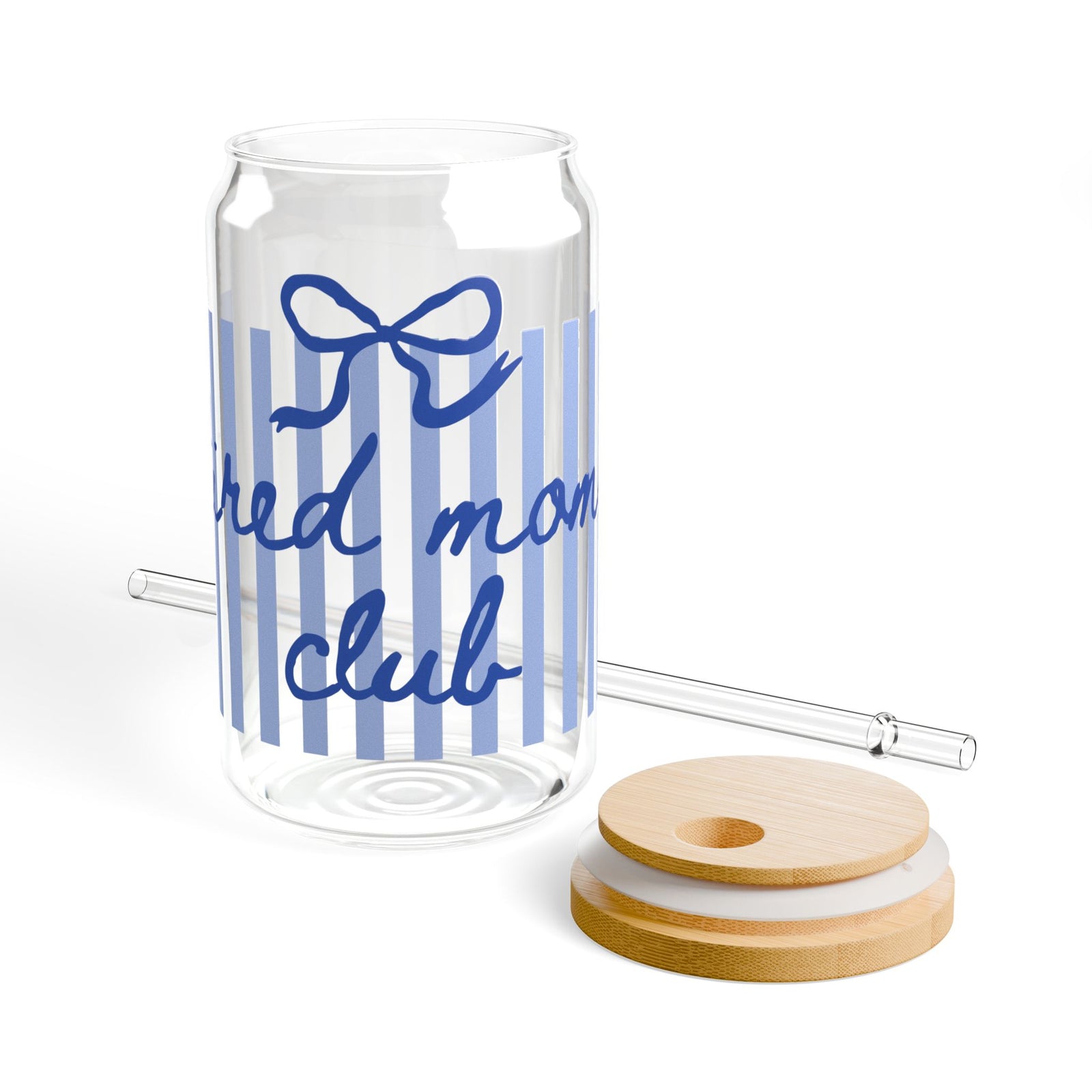 Tired Mom Club Blue Striped Sipper Glass 16oz Reusable Drink Jar with Lid & Straw