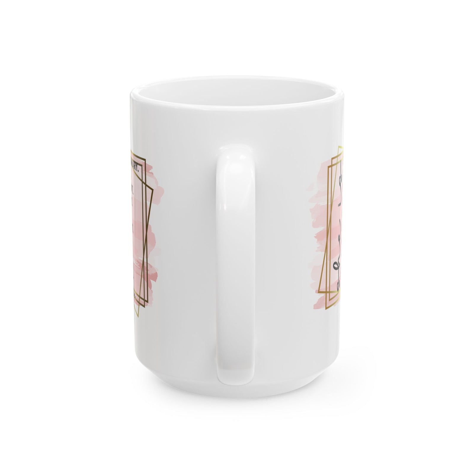 She is Me Inspirational Mug Coffee Cup (11oz & 15oz) - Sydney So Sweet