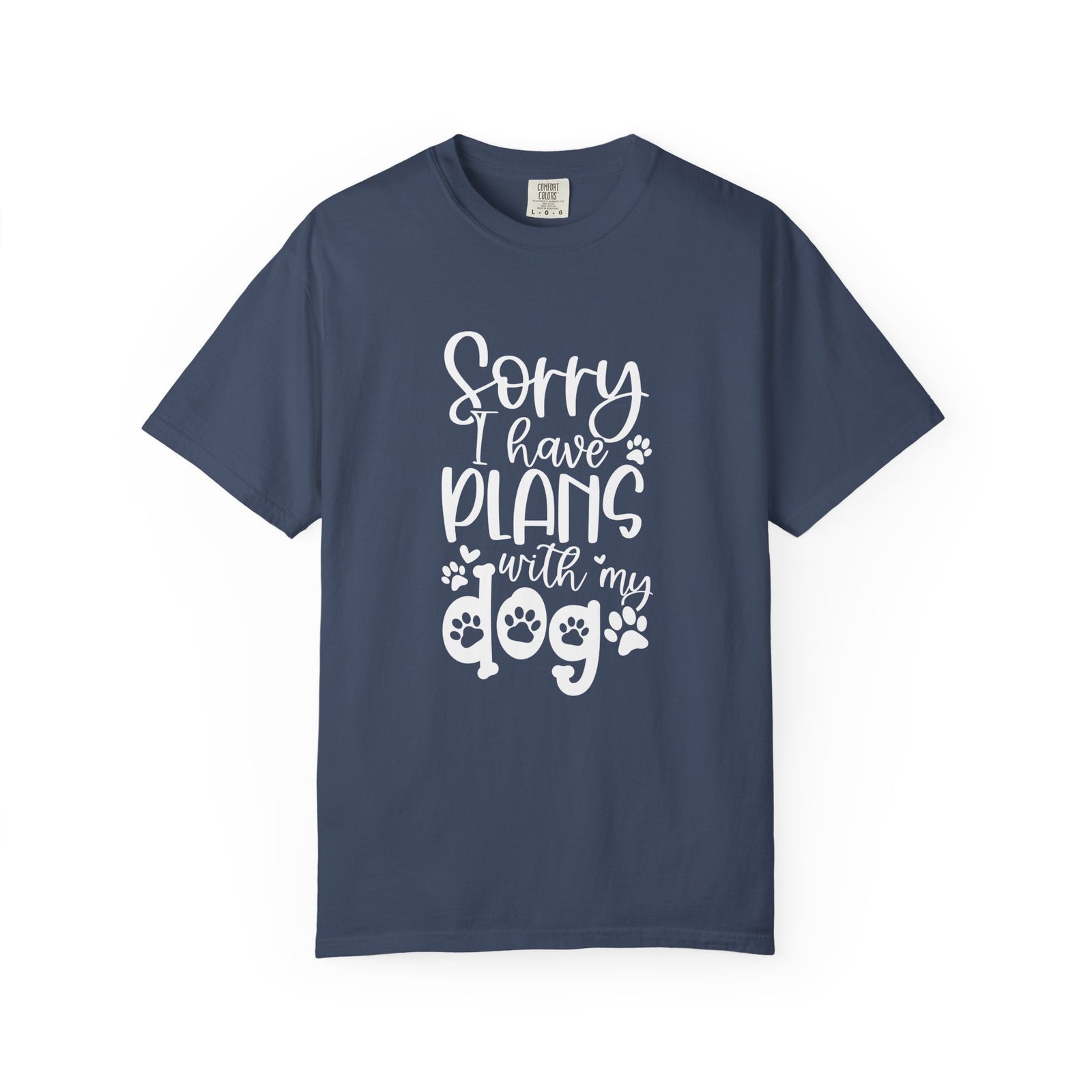Sorry I Have Plans with My Dog T-Shirt Dog Mom Graphic Tee
