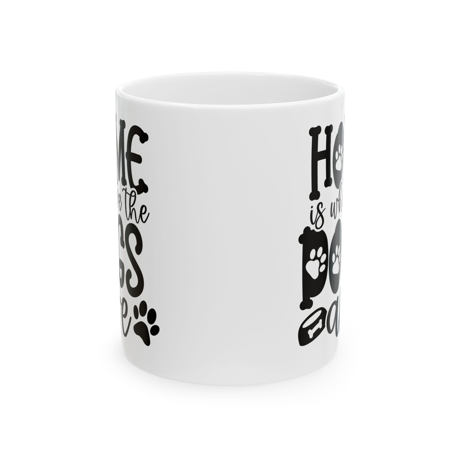 Home is Where the Dogs Are Cute Ceramic Mug Coffee Cup (11oz & 15oz)