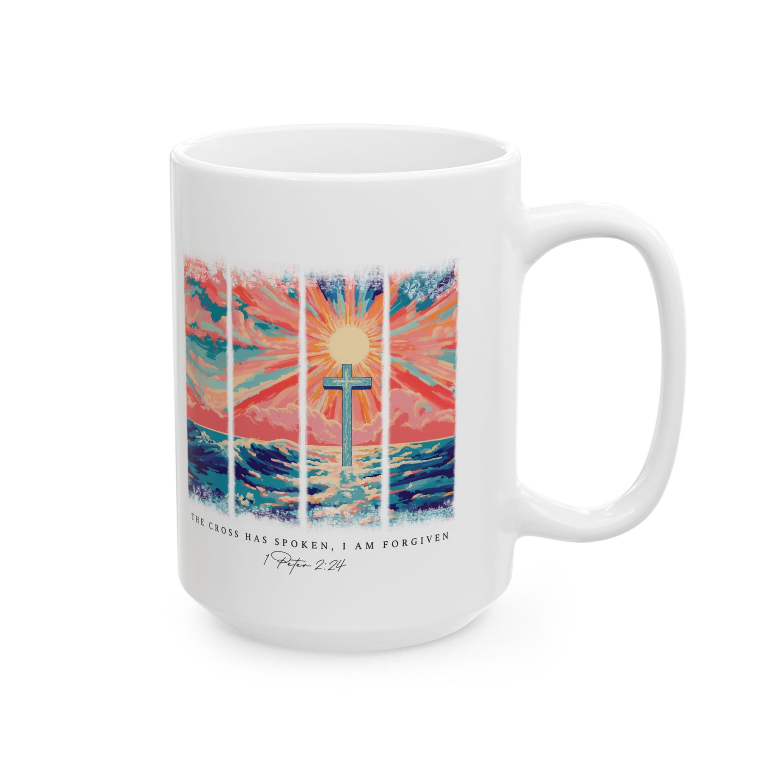 The Cross Has Spoken I am Forgiven Christian Ceramic Mug Coffee Cup (11oz & 15oz)