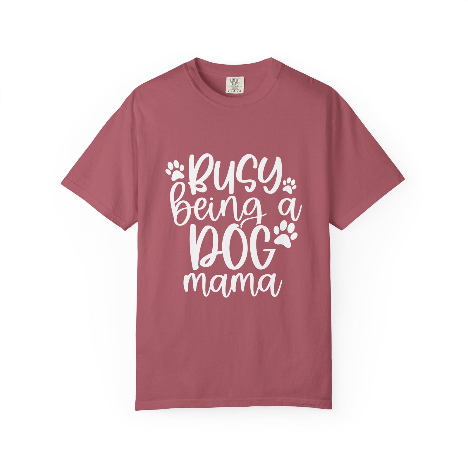 Busy Being a Dog Mama T-Shirt Cute Dog Lover Graphic Tee