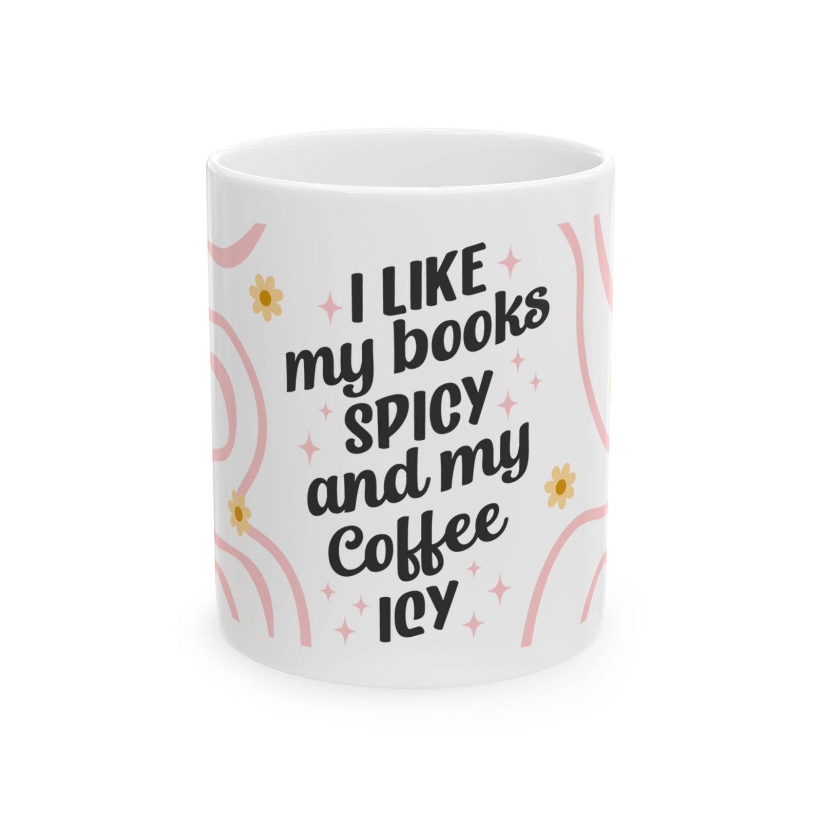 Books Spicy Coffee Icy Cute Ceramic Mug Coffee Cup (11oz & 15oz)