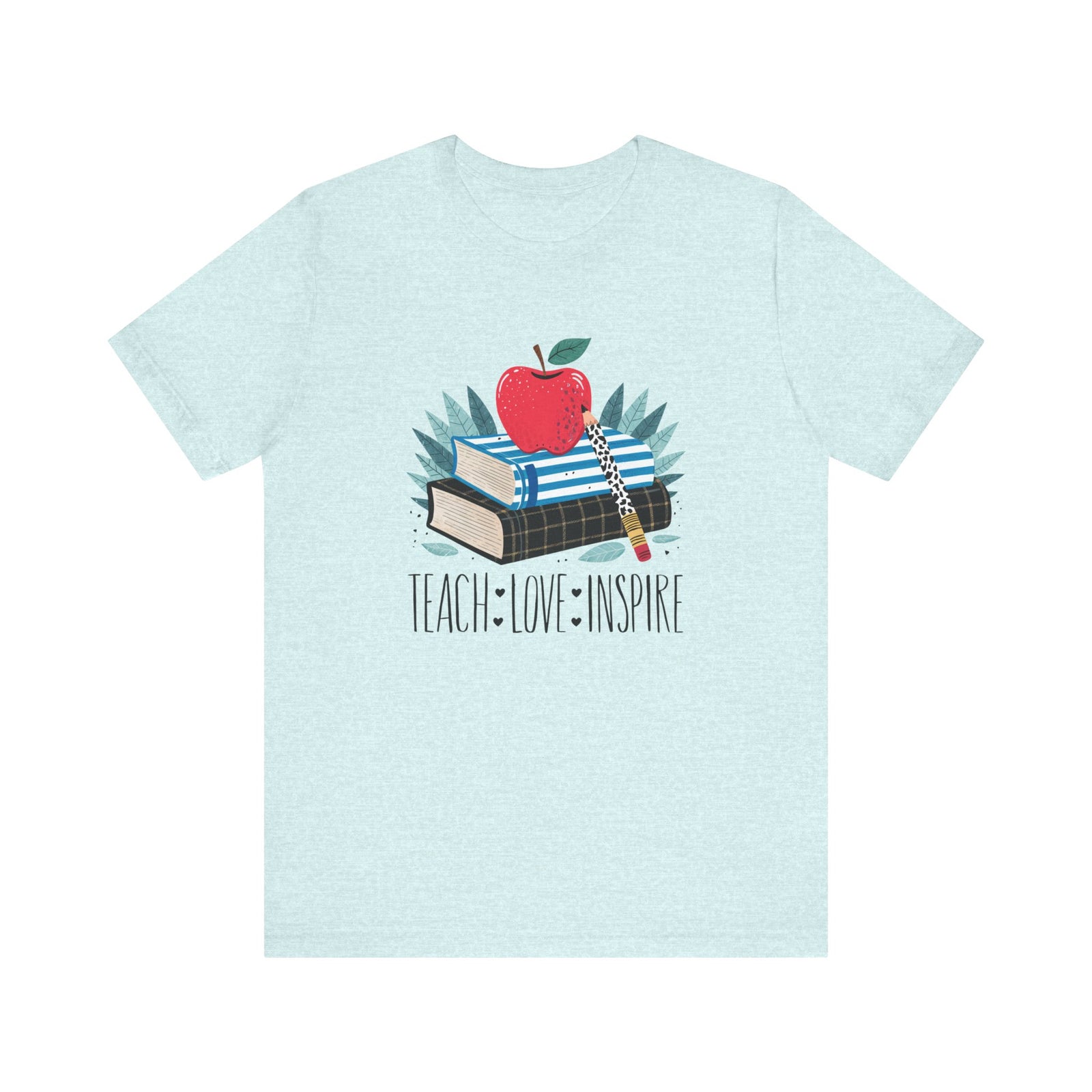 Teach • Love • Inspire Teacher Graphic T-Shirt Teacher Appreciation Tee