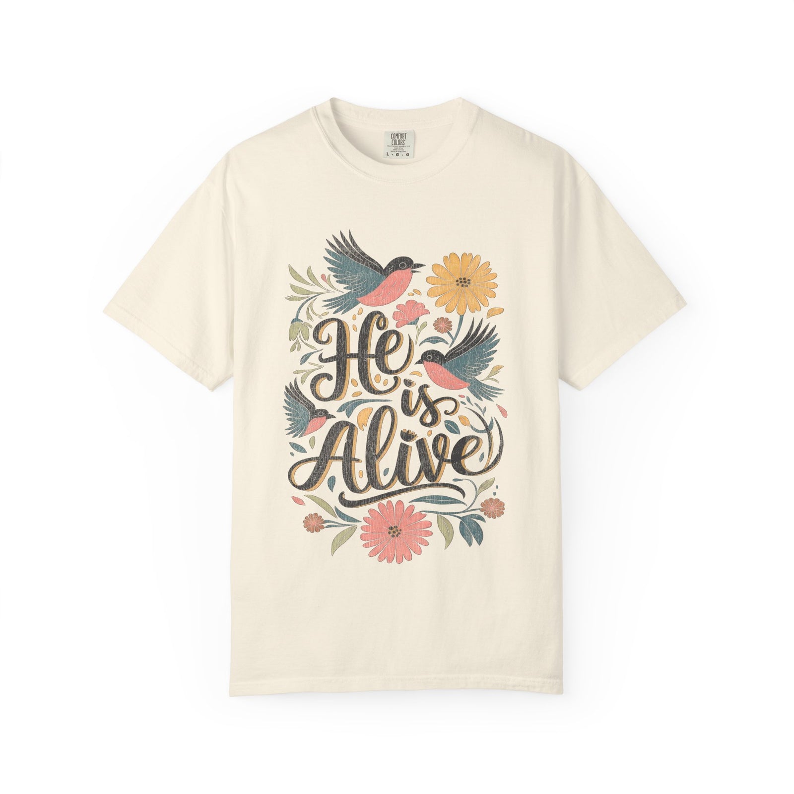 He Is Alive Birds & Floral Easter Unisex Graphic T‑Shirt Distressed Christian Tee