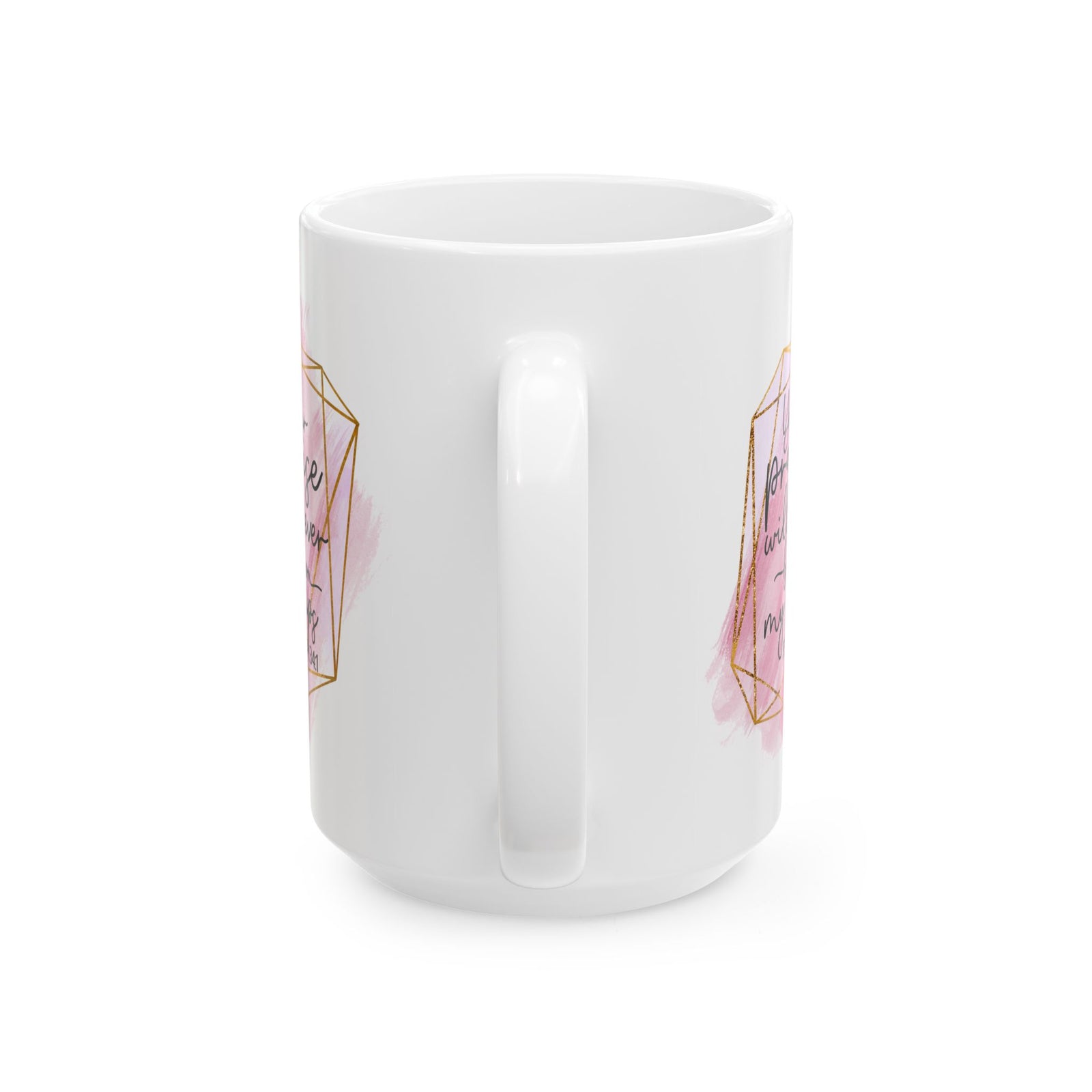 Your Praise Will Be on my Lips Psalm 34:1 Christian Inspirational Ceramic Mug (11oz, 15oz) - Sydney So Sweet