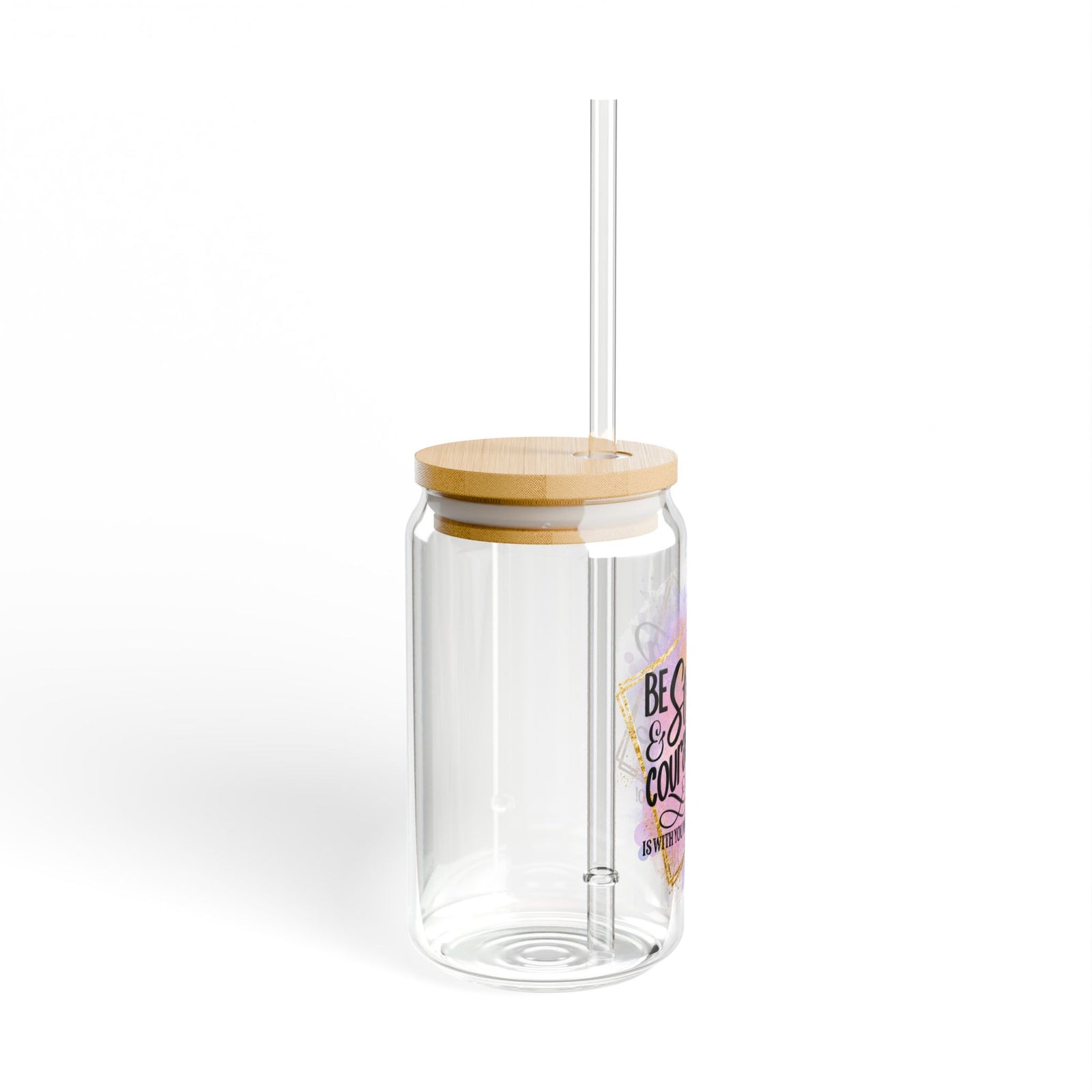 Be Strong & Courageous Christian Tumbler Sipper Glass 16oz — Reusable Drink Jar with Lid & Straw - Sydney So Sweet