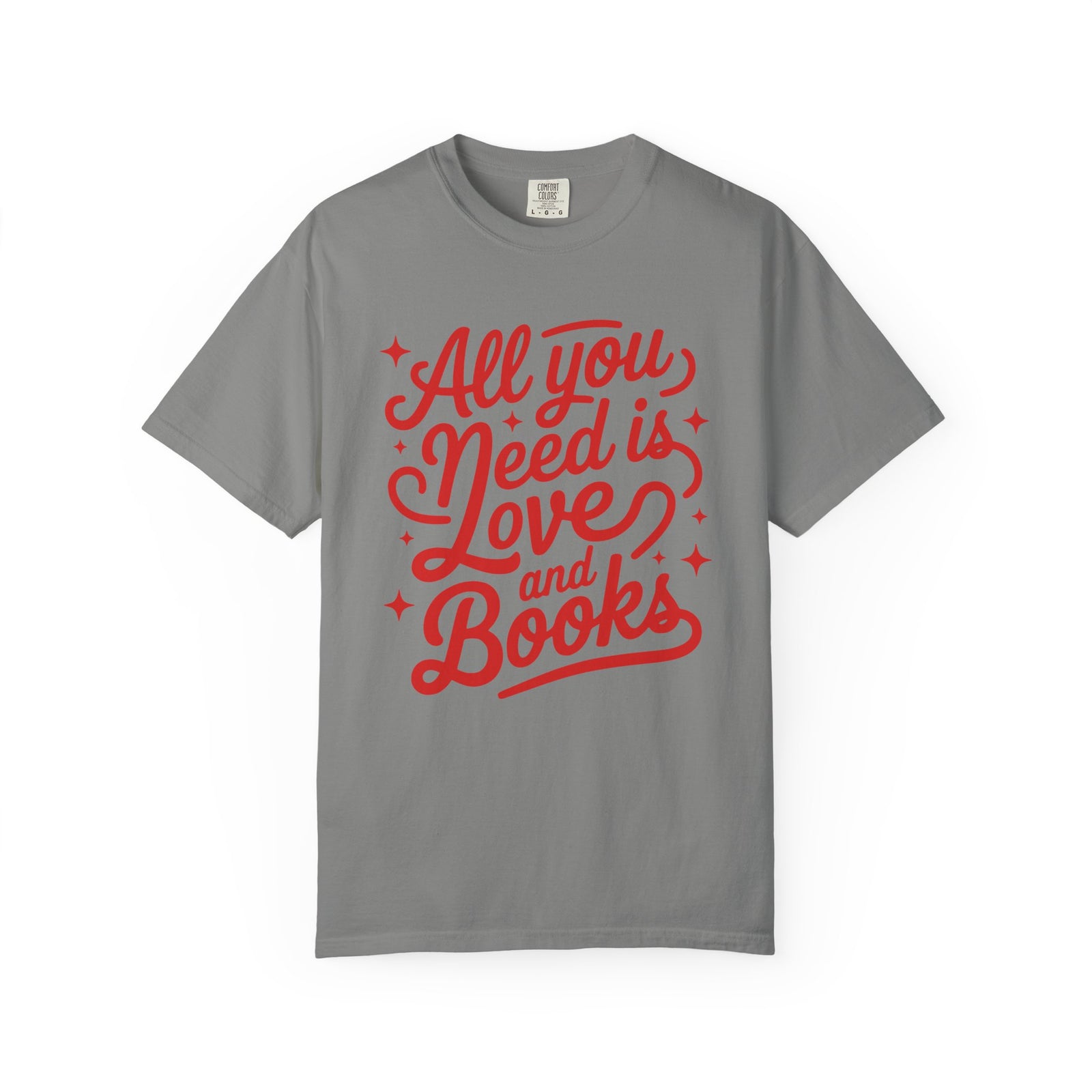 All You Need is Love and Books Book Lovers Graphic T-Shirt Unisex Short Sleeve Tee - Sydney So Sweet