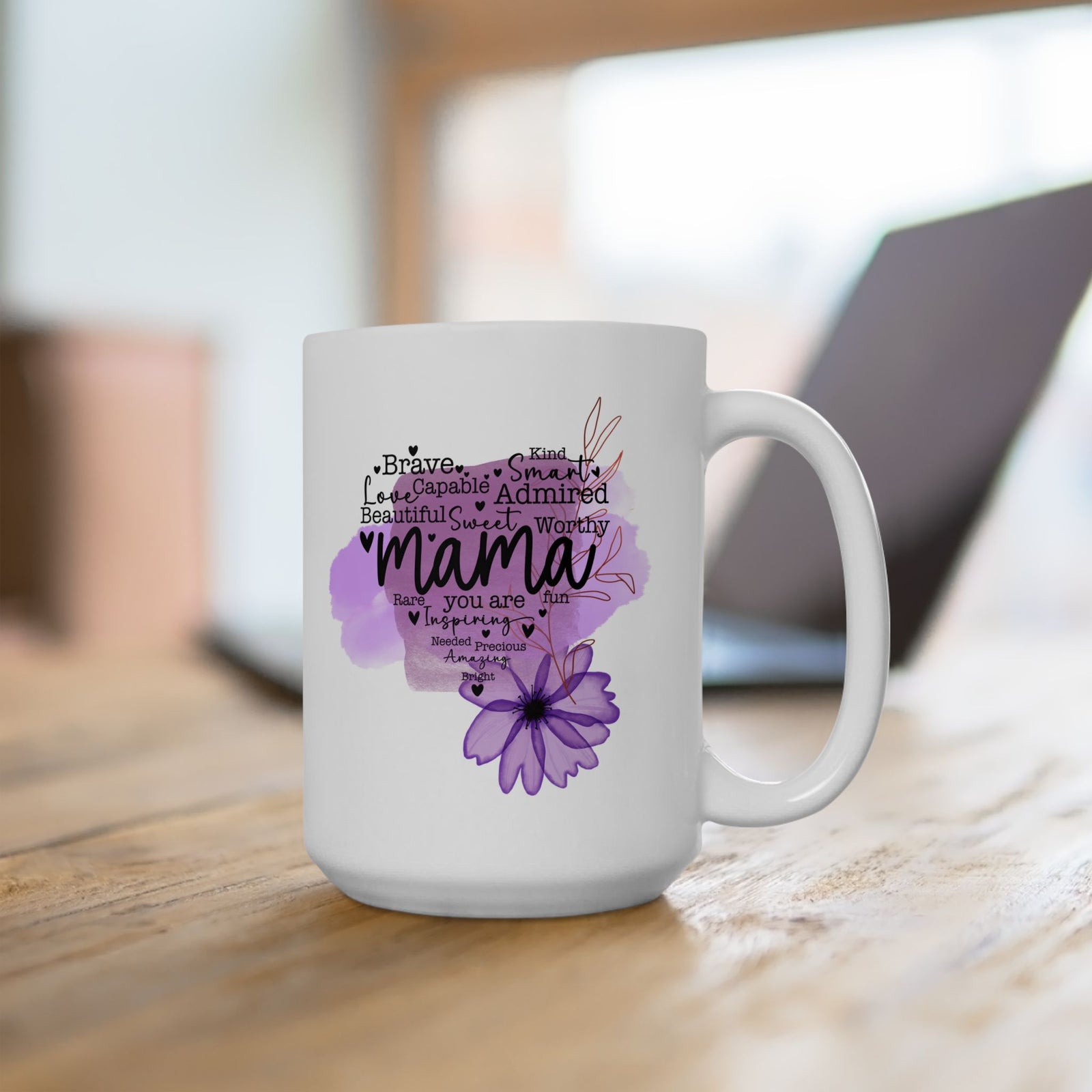 Beautiful Sweet Mama Inspirational Mug Coffee Cup (11oz & 15oz) - Sydney So Sweet