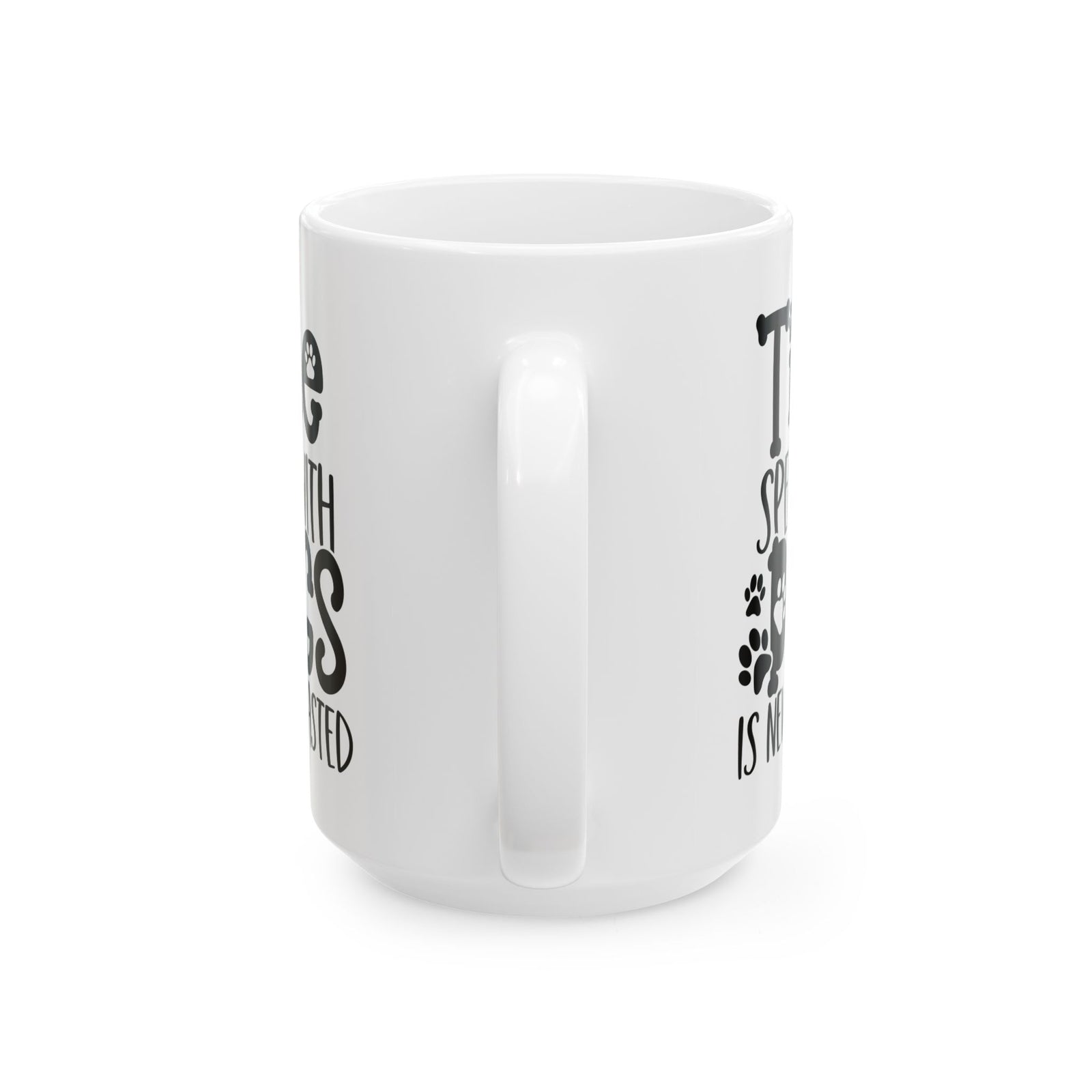 Time Spent with Dogs is Never Wasted Cute Ceramic Mug Coffee Cup (11oz & 15oz)