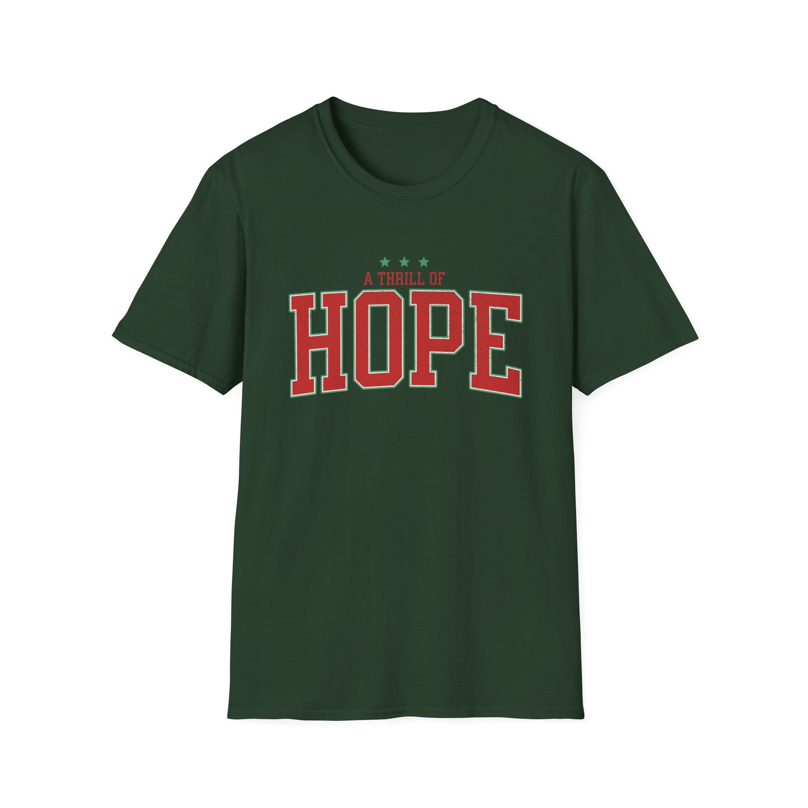 A Thrill of Hope Christmas Season Unisex Tee Inspirational Distressed T-Shirt