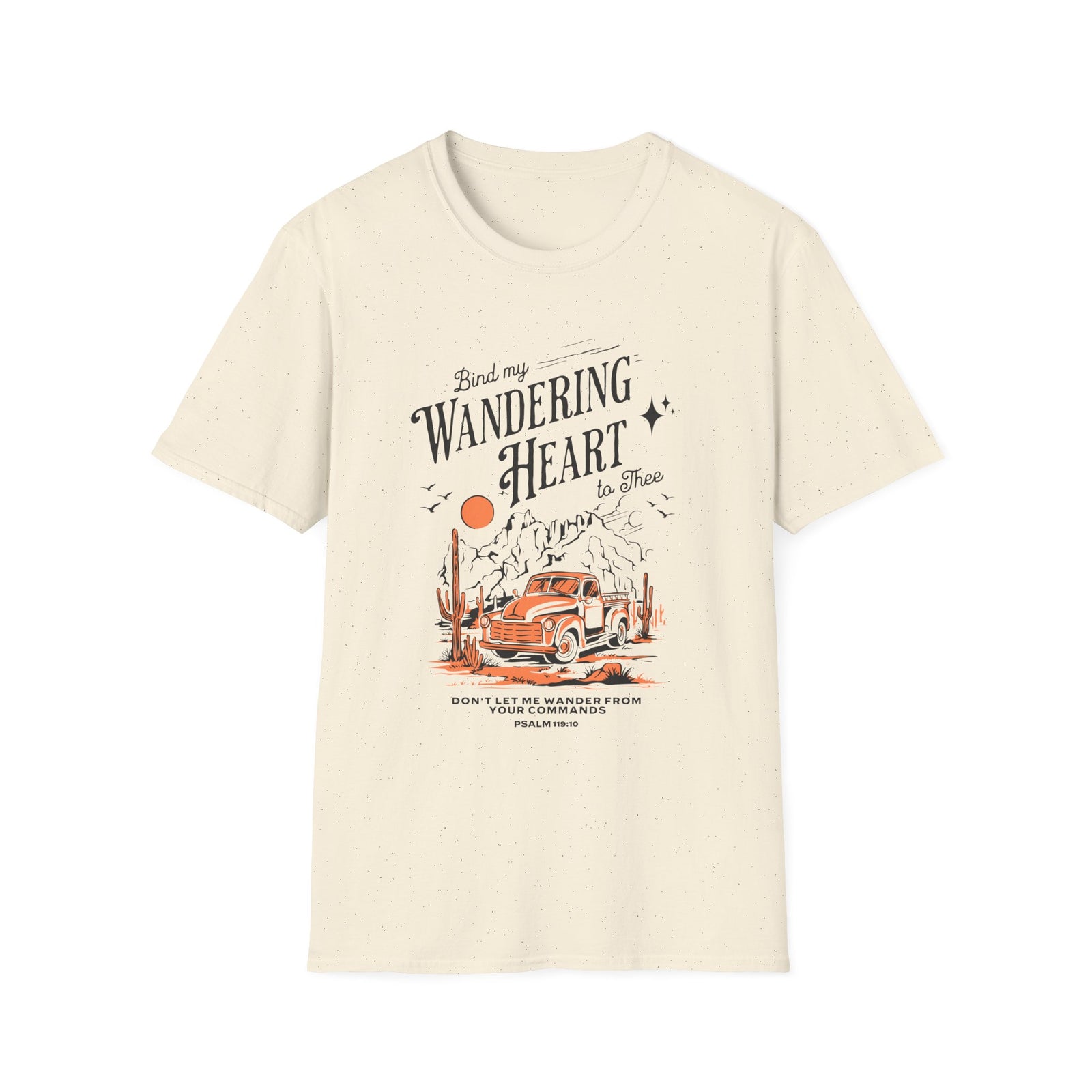 Bind My Wandering Heart To Thee Graphic T-Shirt Vintage Road Trip Christian Tee