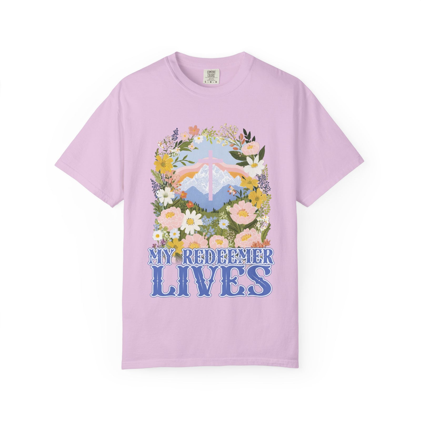 My Redeemer Lives Unisex Easter T-Shirt Floral Cross Christian Tee