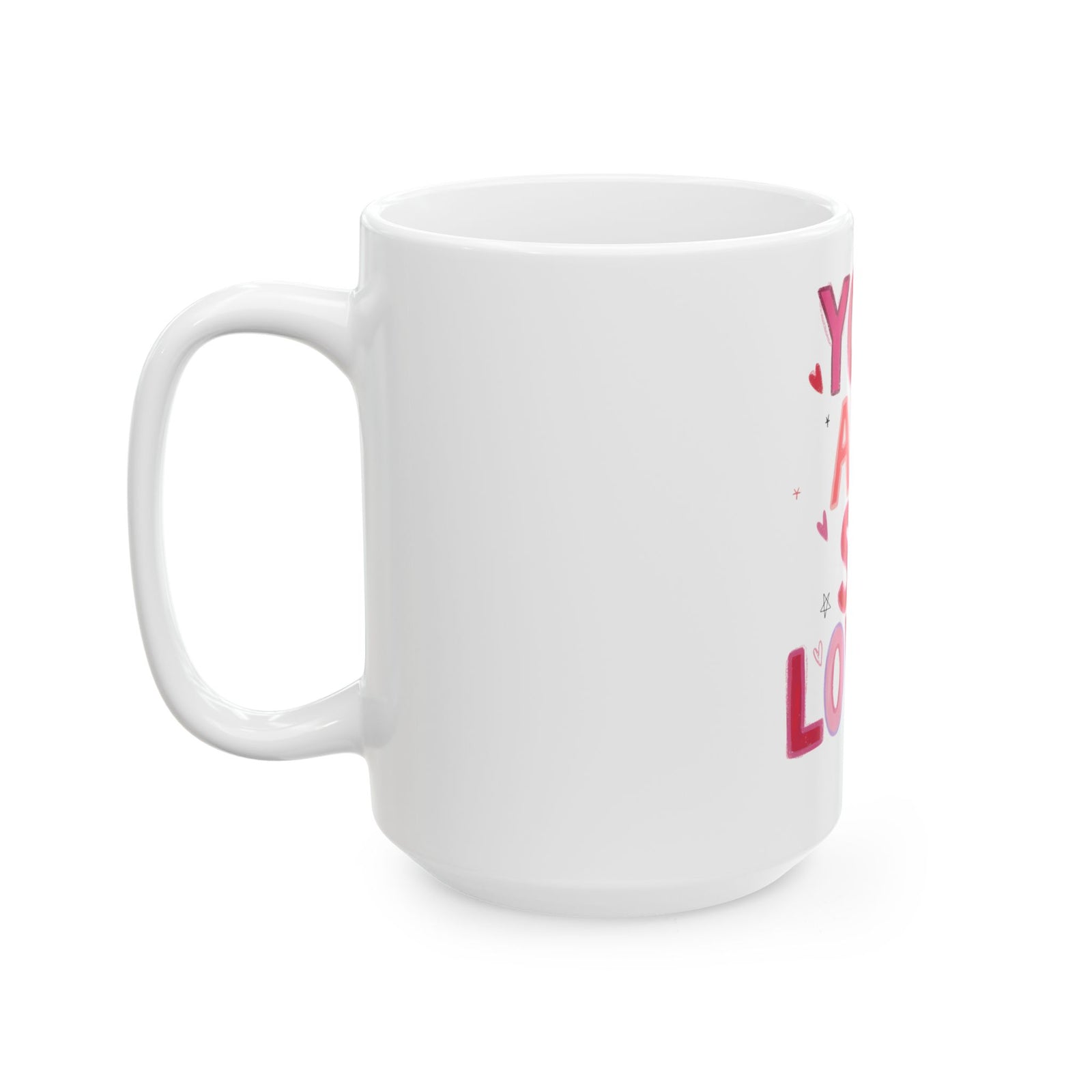 You Are So Loved John 3:16 Cute Ceramic Mug Coffee Cup (11oz & 15oz) - Sydney So Sweet