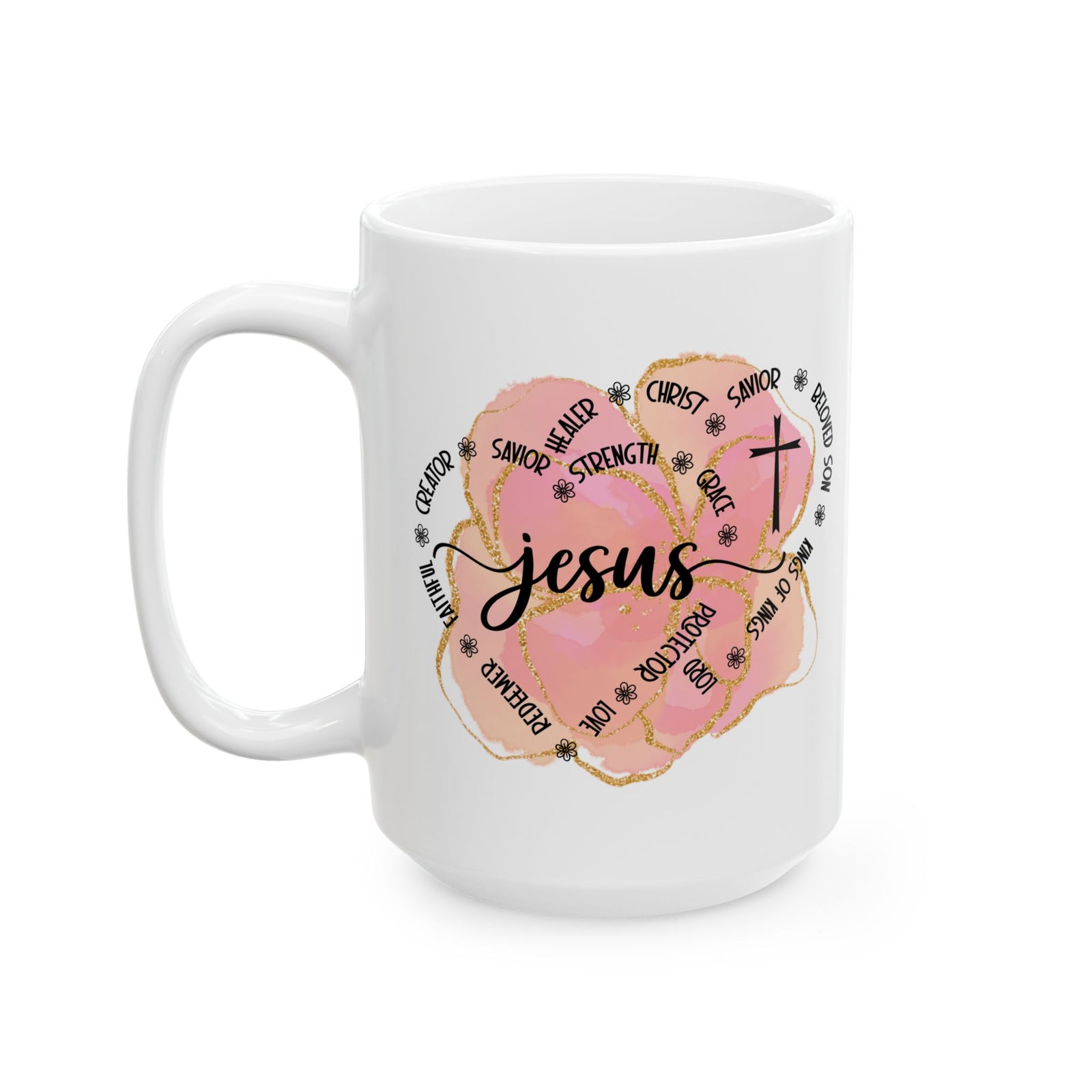 Jesus Strength & Grace Ceramic Mug — Pink Watercolor Cross Inspirational Coffee Cup (11oz/15oz) - Sydney So Sweet