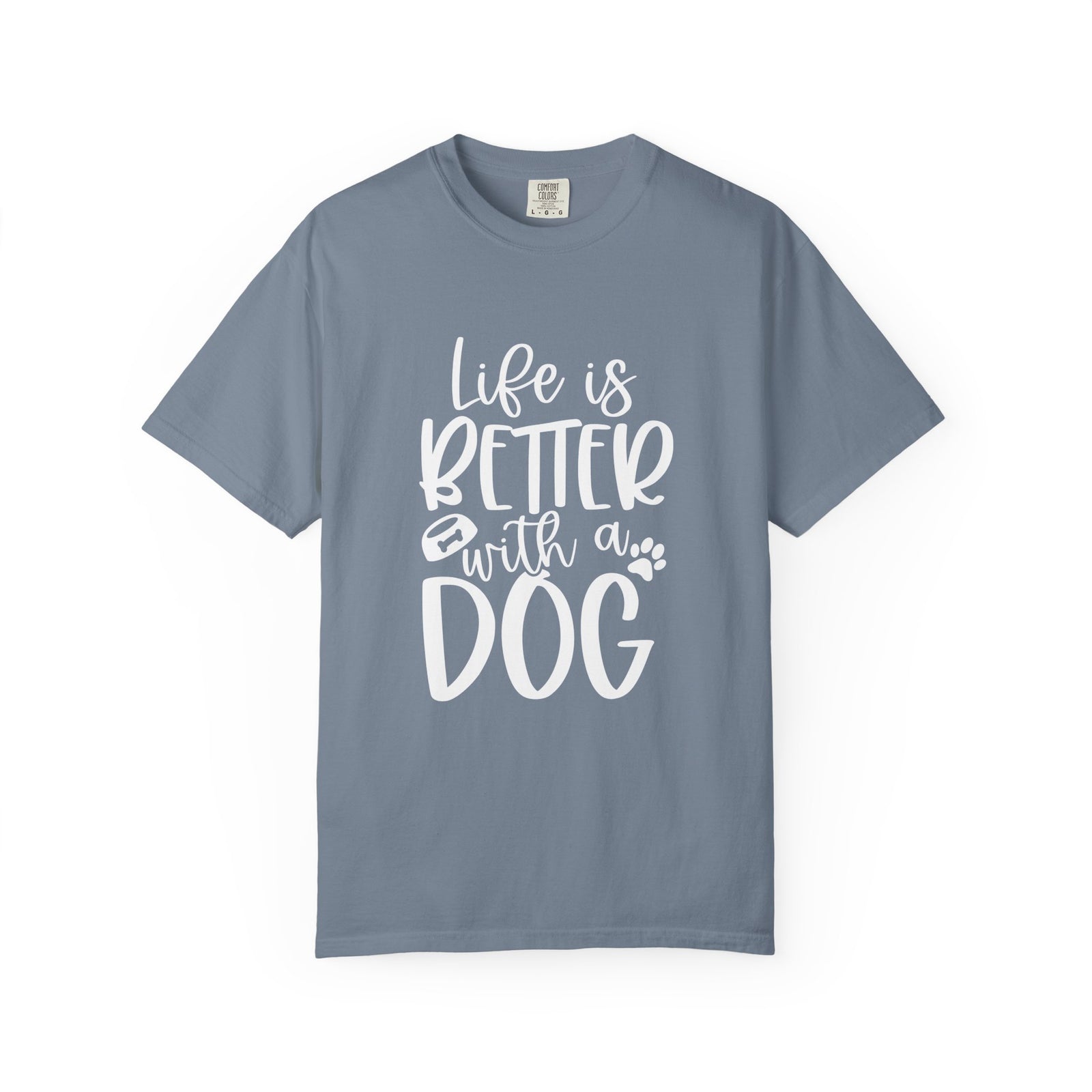 Life is Better with a Dog T-Shirt Cute Dog Mom Graphic Tee