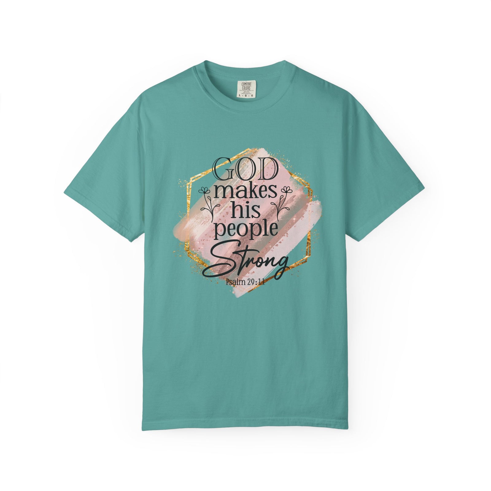 God Makes His People Strong Psalm 28:8 Christian Graphic T-Shirt Unisex Short Sleeve Tee - Sydney So Sweet