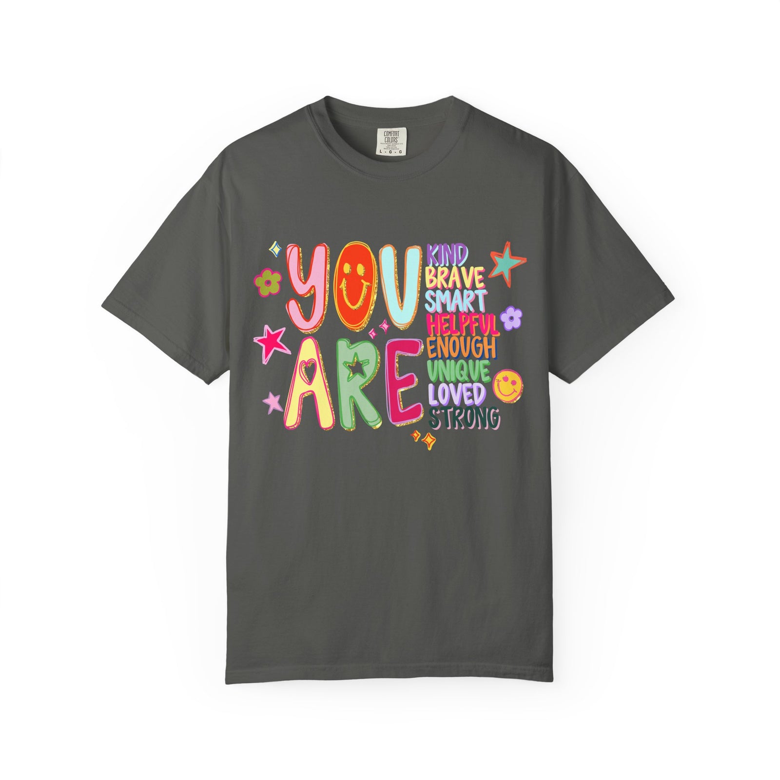 You Are Inspirational Graphic T-Shirt Positive Affirmation Tee