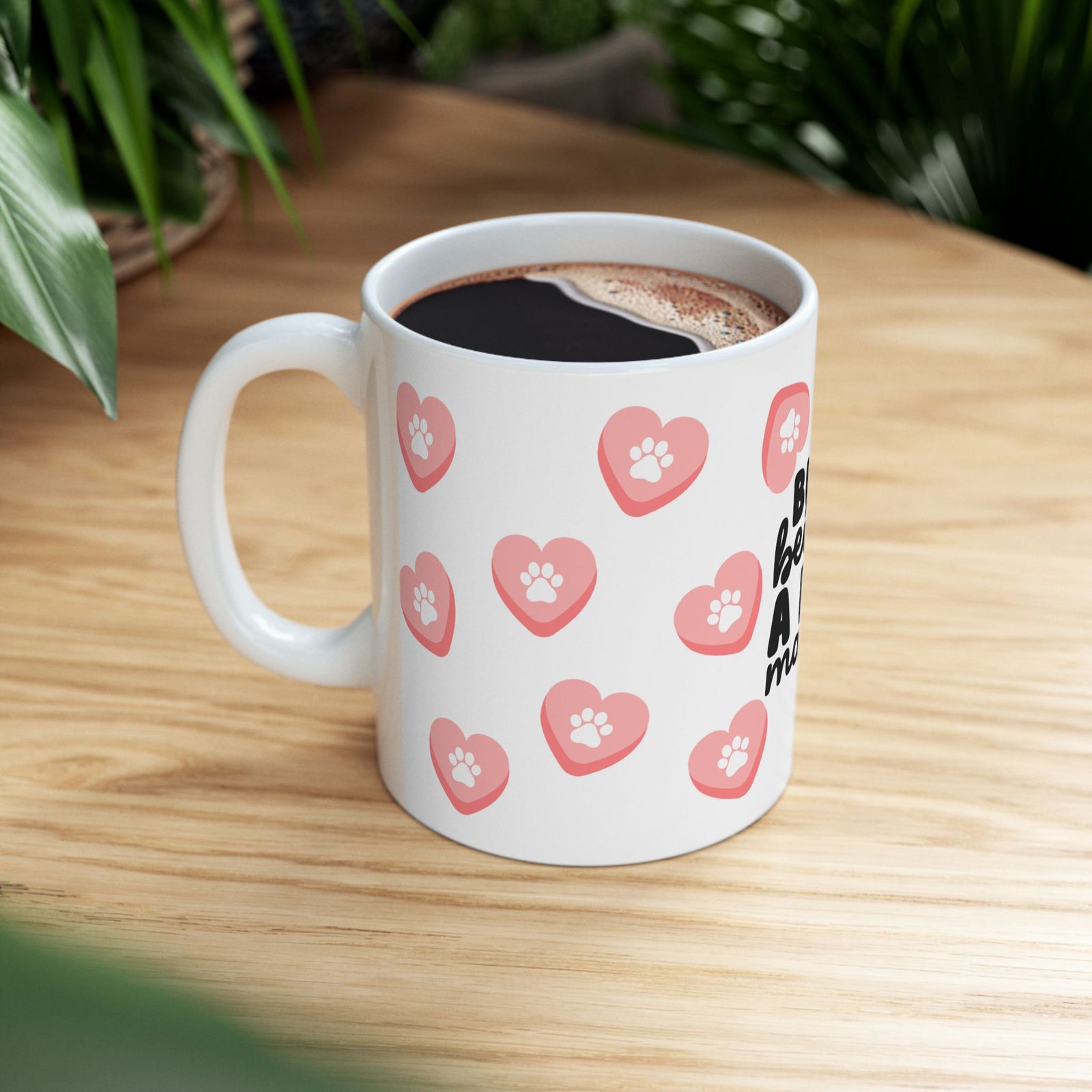 Busy Being a Dog Mama Cute Mug Coffee Cup (11oz & 15oz) - Sydney So Sweet