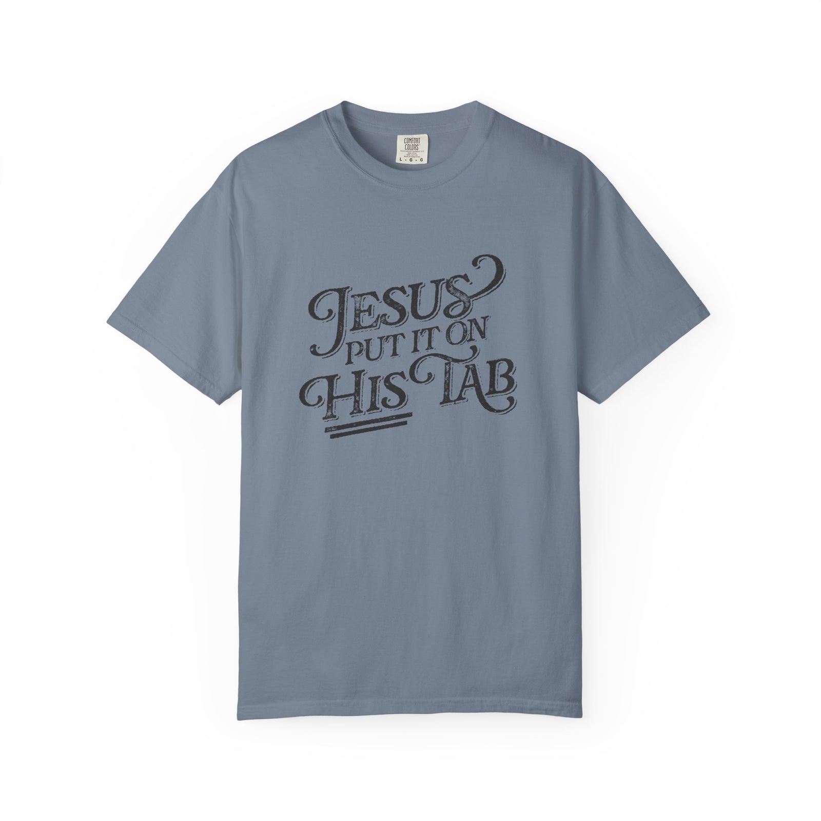 Jesus Put It On His Tab T-Shirt Christian Faith Graphic Unisex Distressed Grunge Tee
