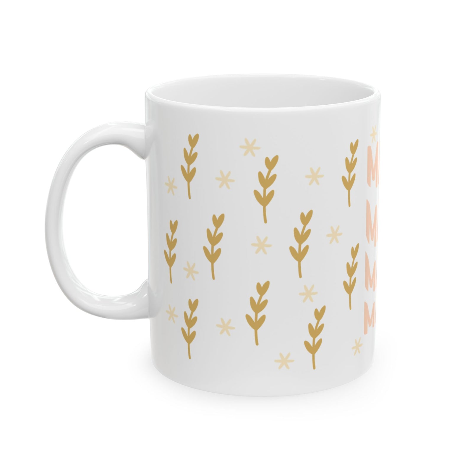 Boho Mama Cute Ceramic Mug Coffee Cup (11oz & 15oz)