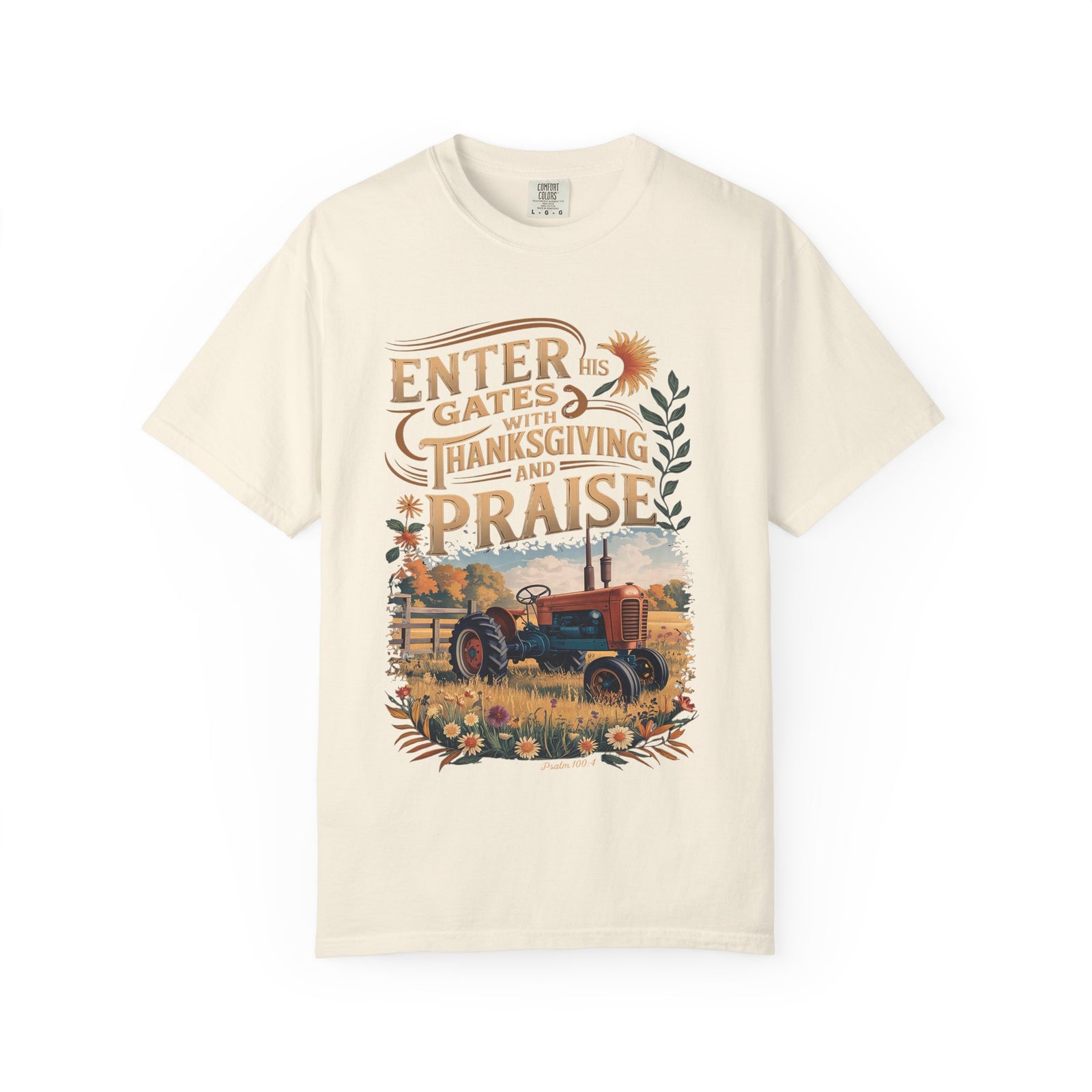 Enter His Gates with Thanksgiving and Praise Tractor T-Shirt Fall Christian Tee