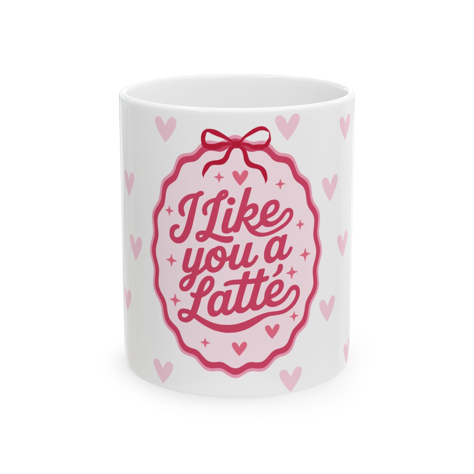 I Like You a Latte Mug — Cute Valentine’s Day Coffee Cup (11oz & 15oz) - Sydney So Sweet