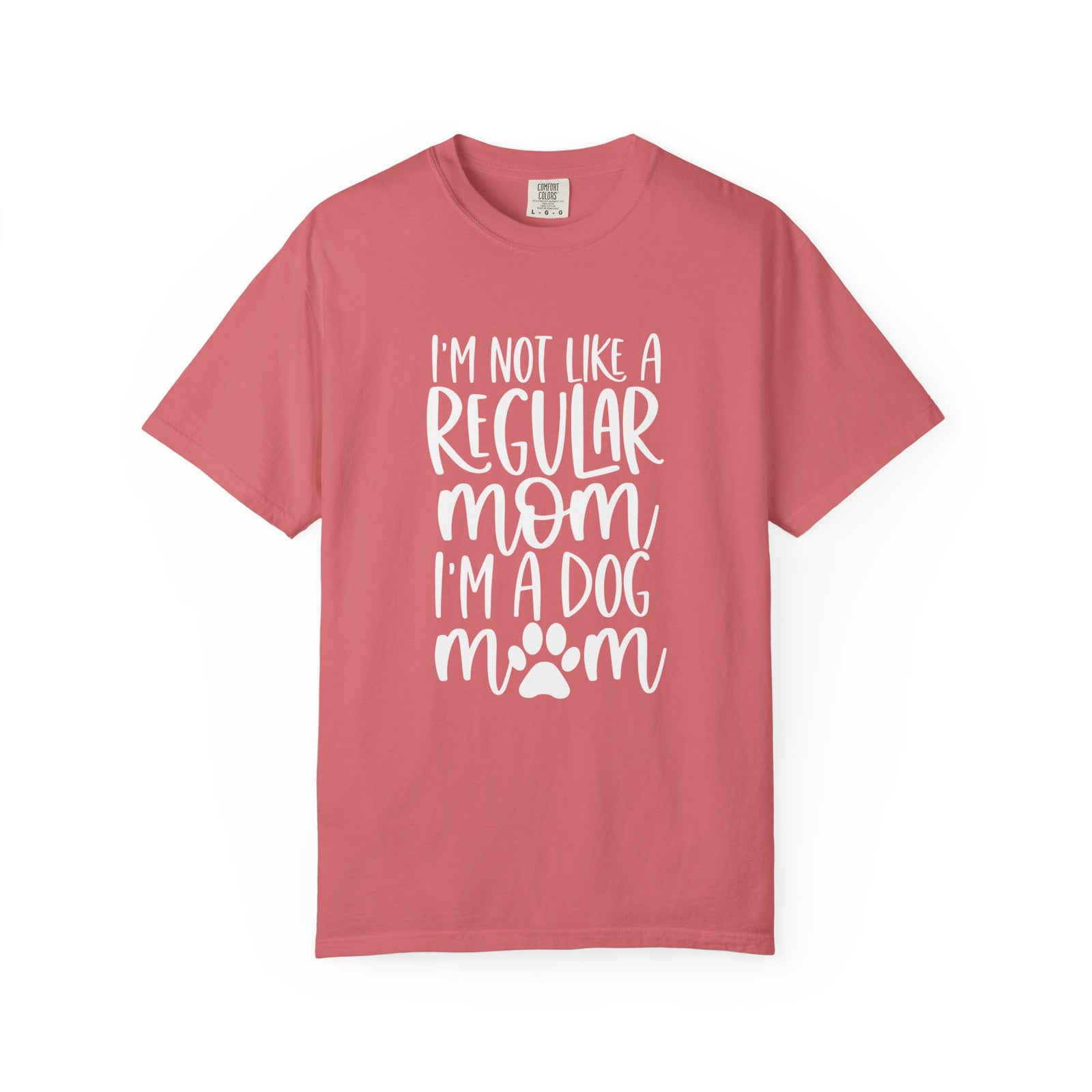Not a Regular Mom I'm a Dog Mom T-Shirt Cute Graphic Tee
