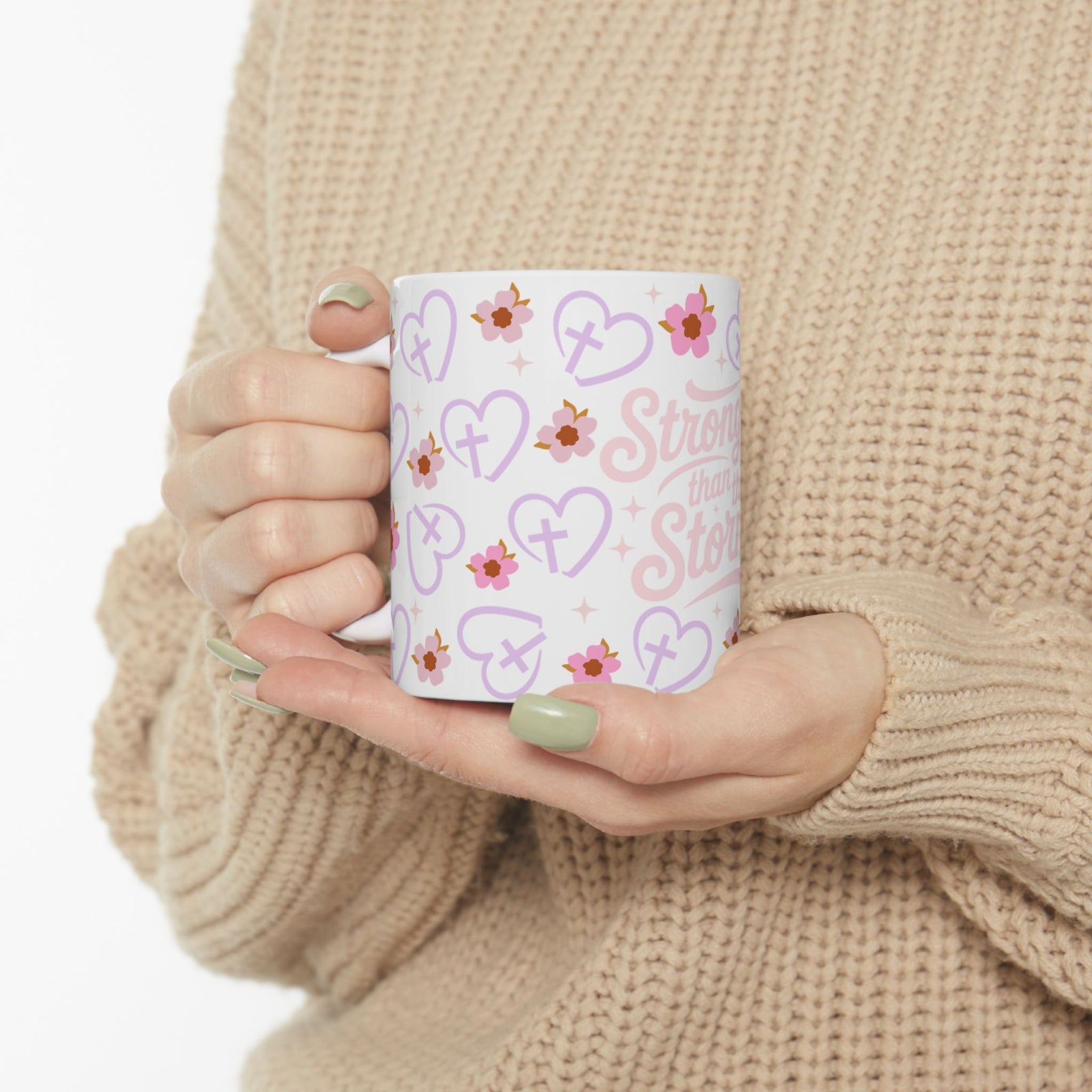 Stronger Than the Storm Cute Ceramic Mug Coffee Cup (11oz & 15oz)