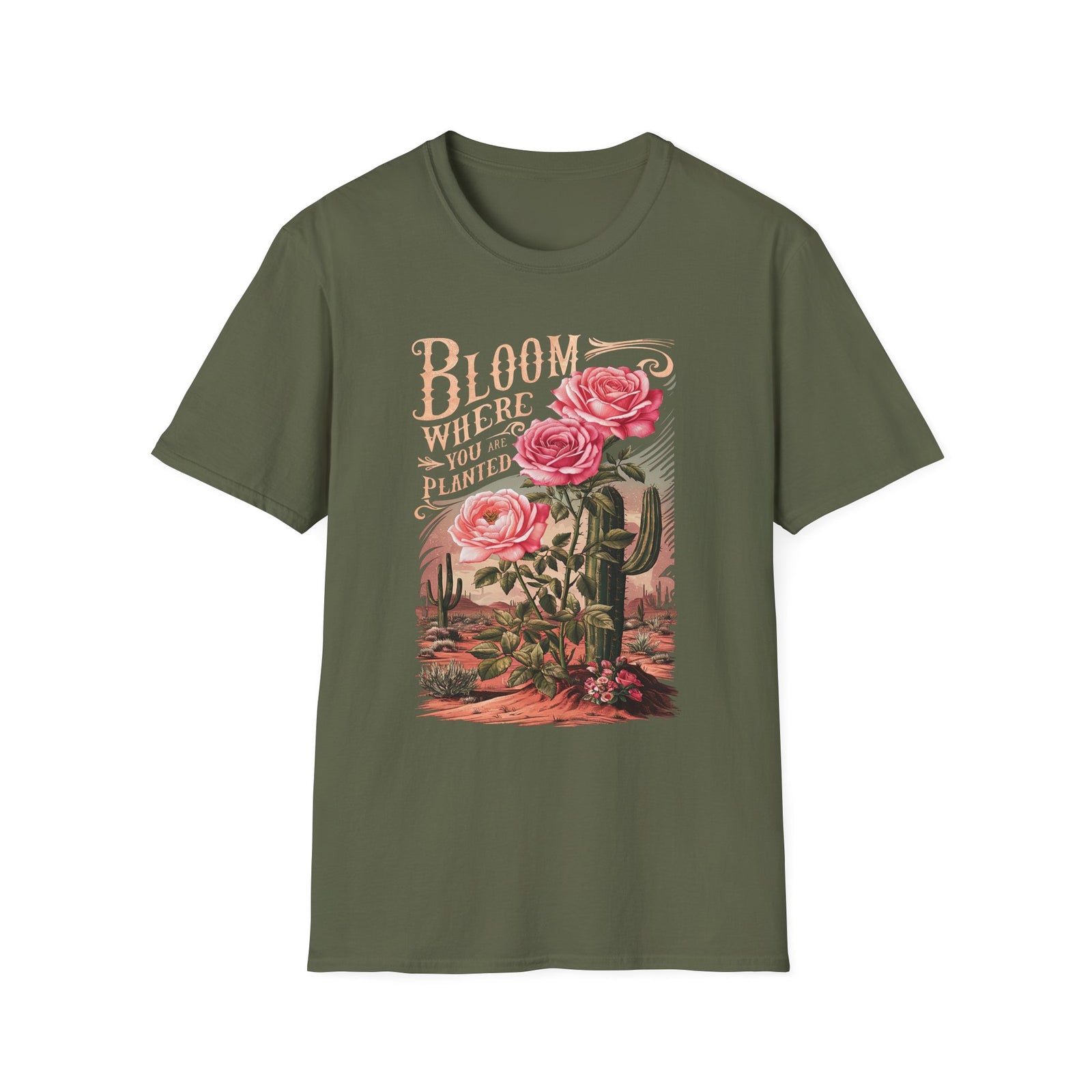 Bloom Where You Are Planted T-Shirt Desert Cactus Rose Inspirational Tee