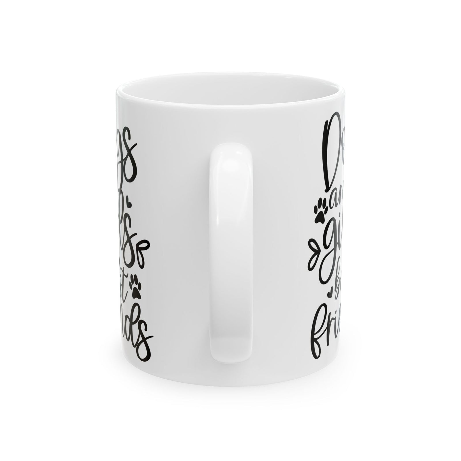 Dogs are Girls Best Friends Cute Ceramic Mug Coffee Cup (11oz & 15oz)