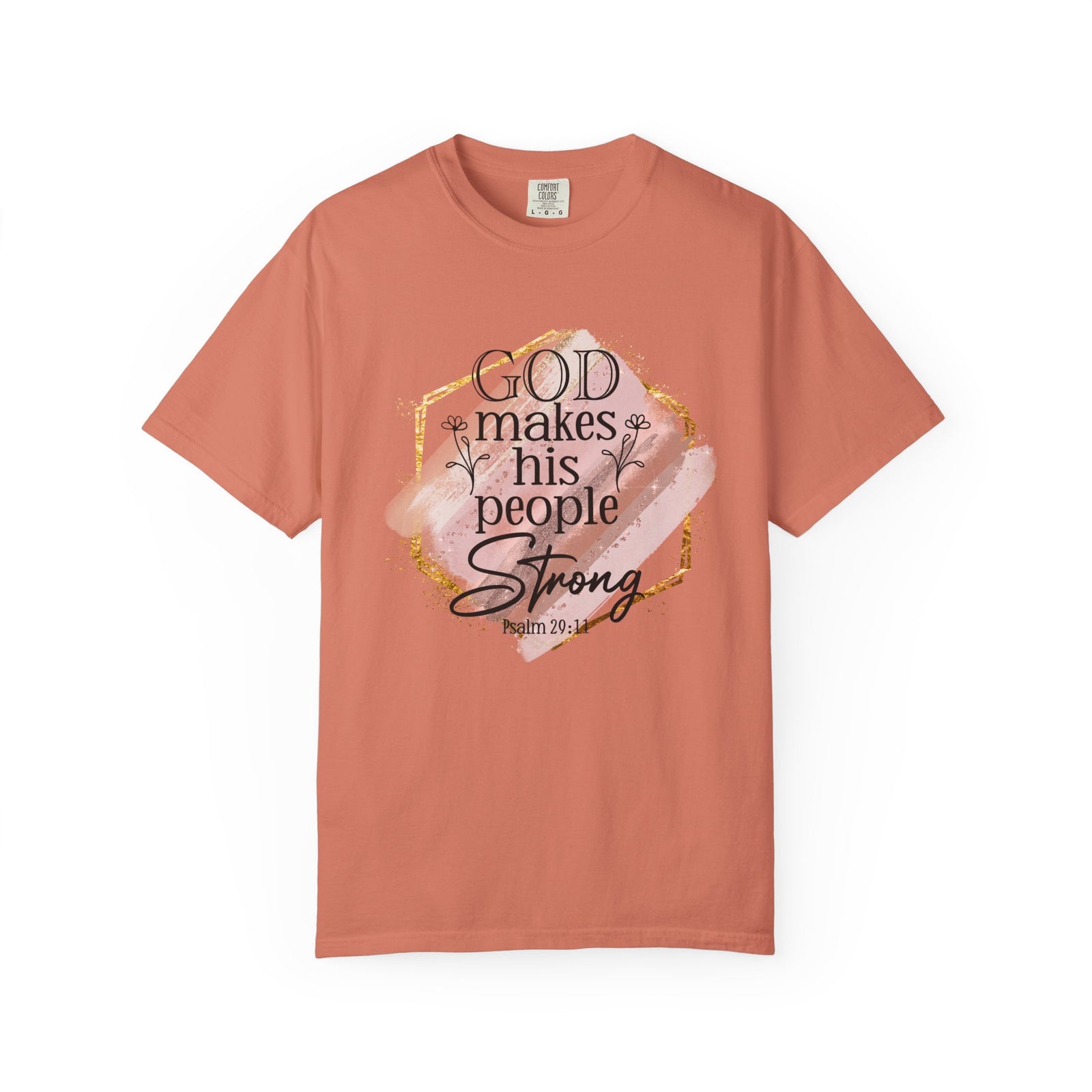 God Makes His People Strong Psalm 28:8 Christian Graphic T-Shirt Unisex Short Sleeve Tee - Sydney So Sweet