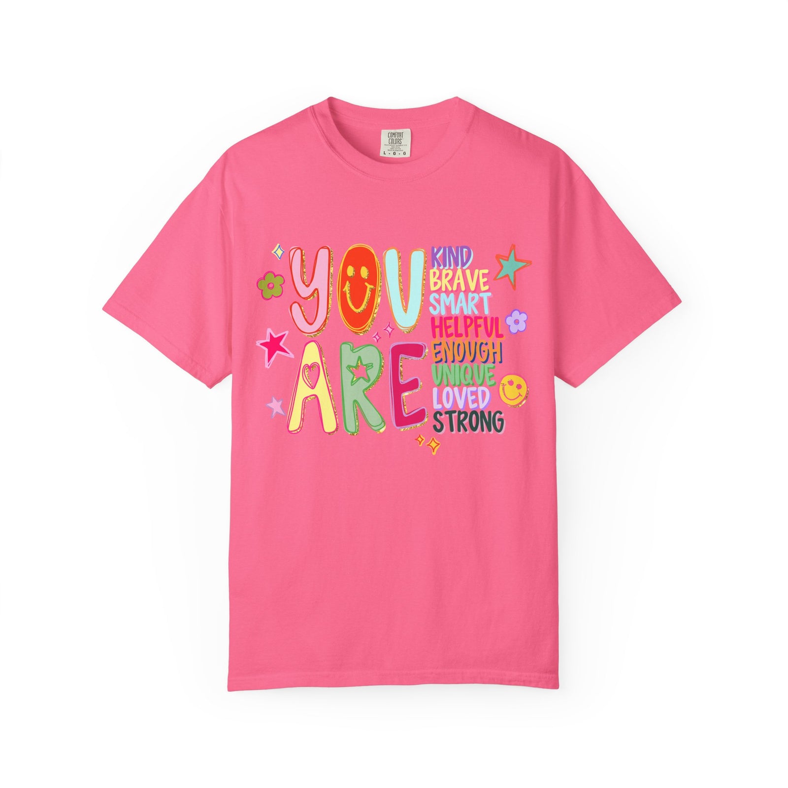 You Are Inspirational Graphic T-Shirt Positive Affirmation Tee