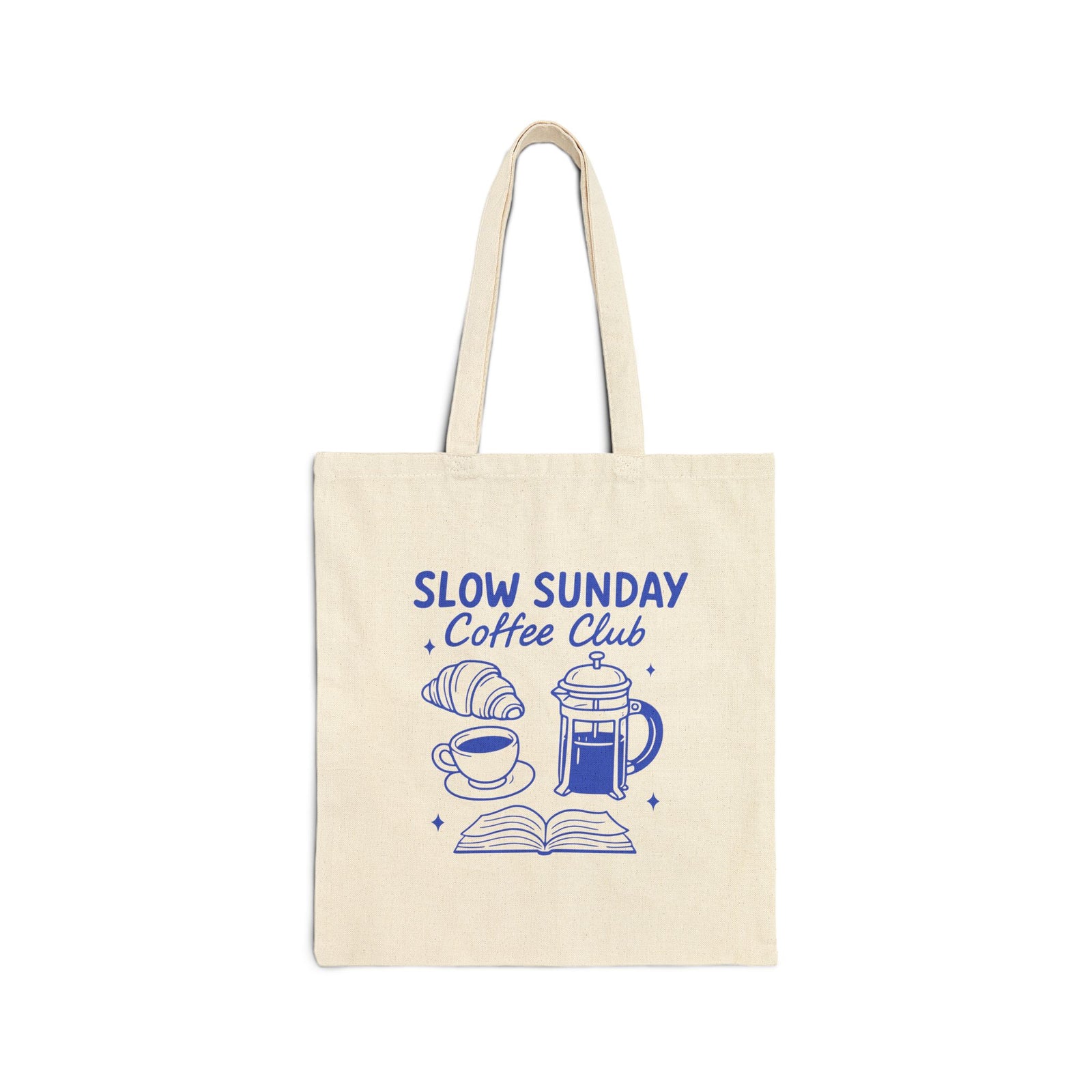 Slow Sunday Coffee Club Coffee Lover Cotton Canvas Tote Bag