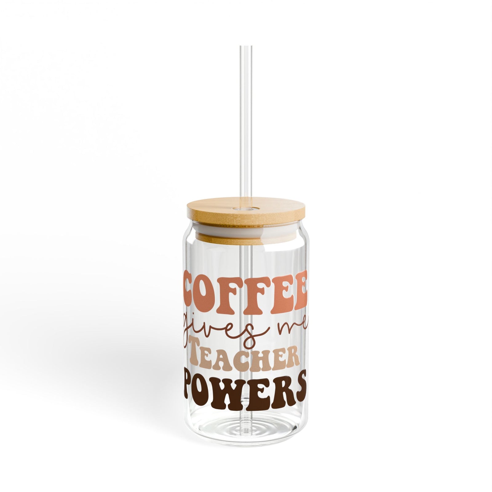 Coffee Gives Me Teacher Powers Sipper Glass 16oz Reusable Drink Jar with Lid & Straw