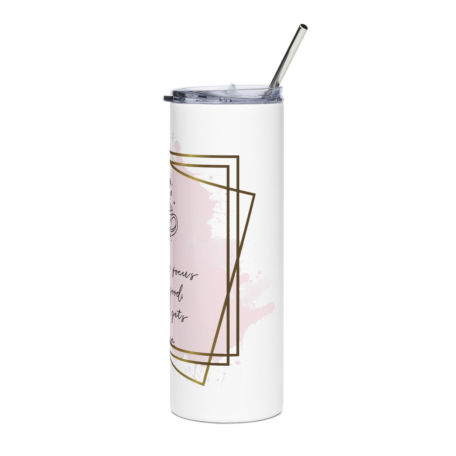 Focus on the Good 20oz Stainless Tumbler Insulated Inspirational Travel Cup - Sydney So Sweet