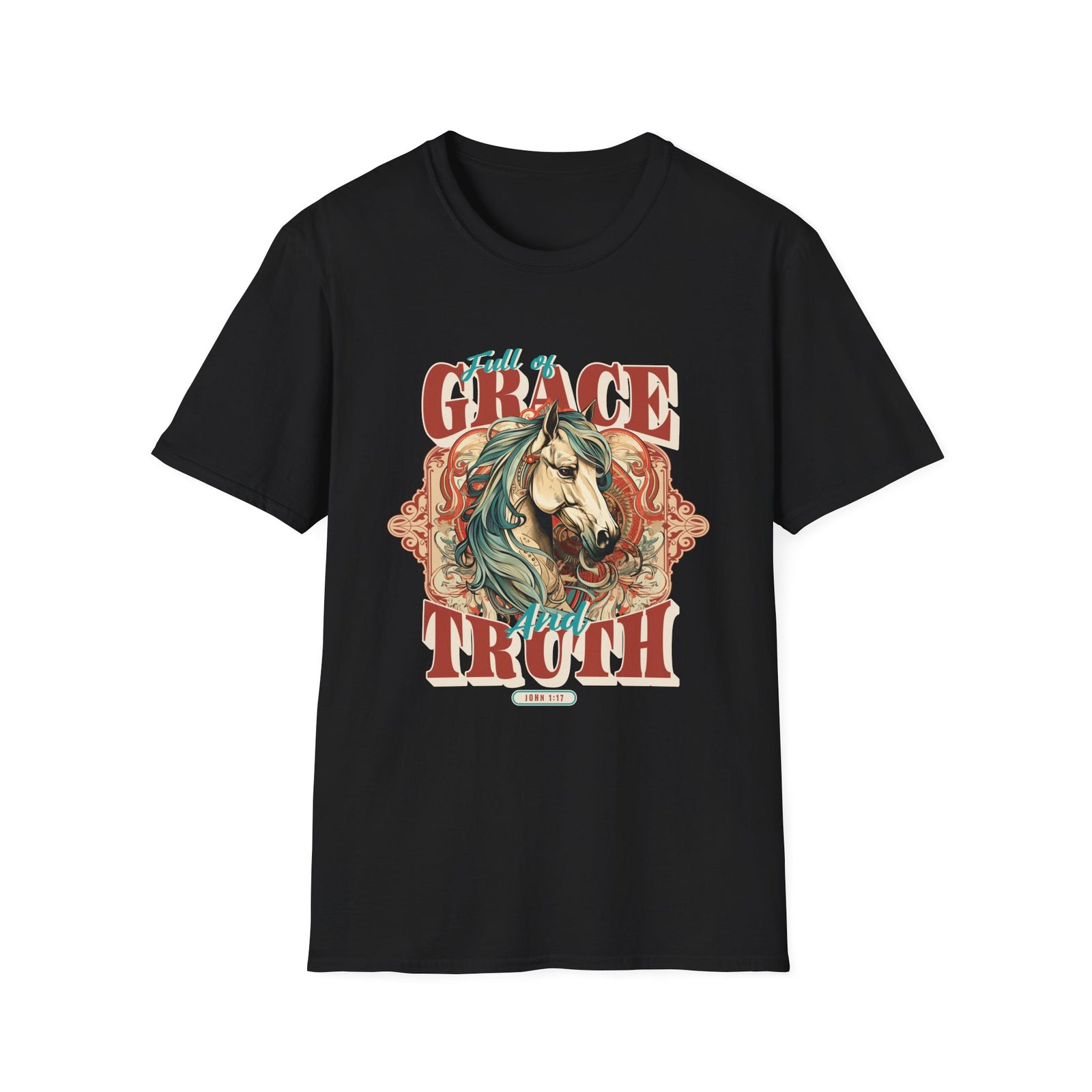 Full of Grace and Truth Horse T-Shirt Faith-Inspired Christian Graphic Tee