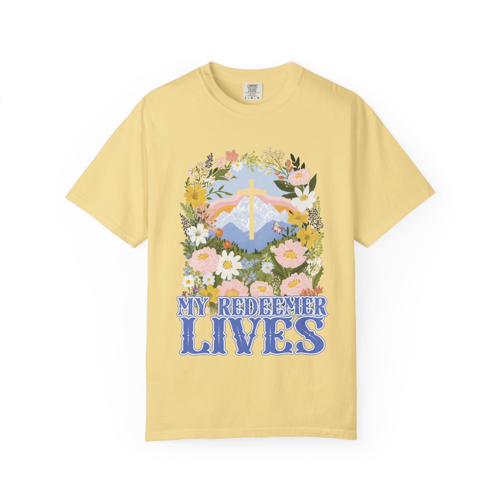 My Redeemer Lives Unisex Easter T-Shirt Floral Cross Christian Tee