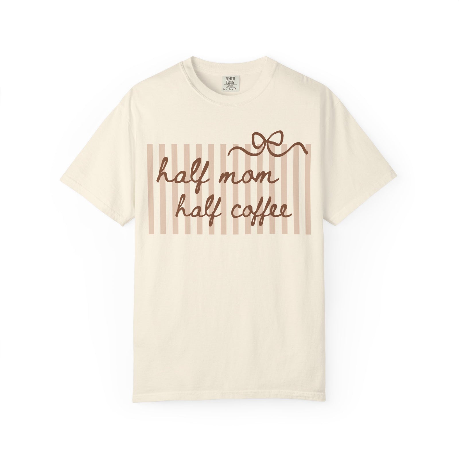 Half Mom Half Coffee Graphic T-Shirt Mom Life Stripe & Bow Tee