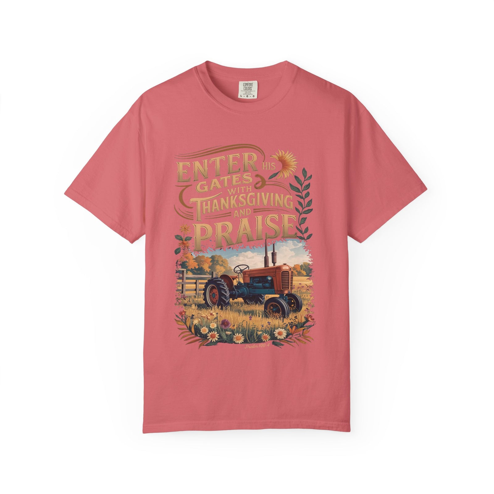 Enter His Gates with Thanksgiving and Praise Tractor T-Shirt Fall Christian Tee
